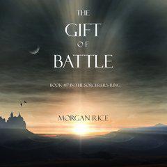 The Gift of Battle