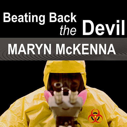 Beating Back the Devil