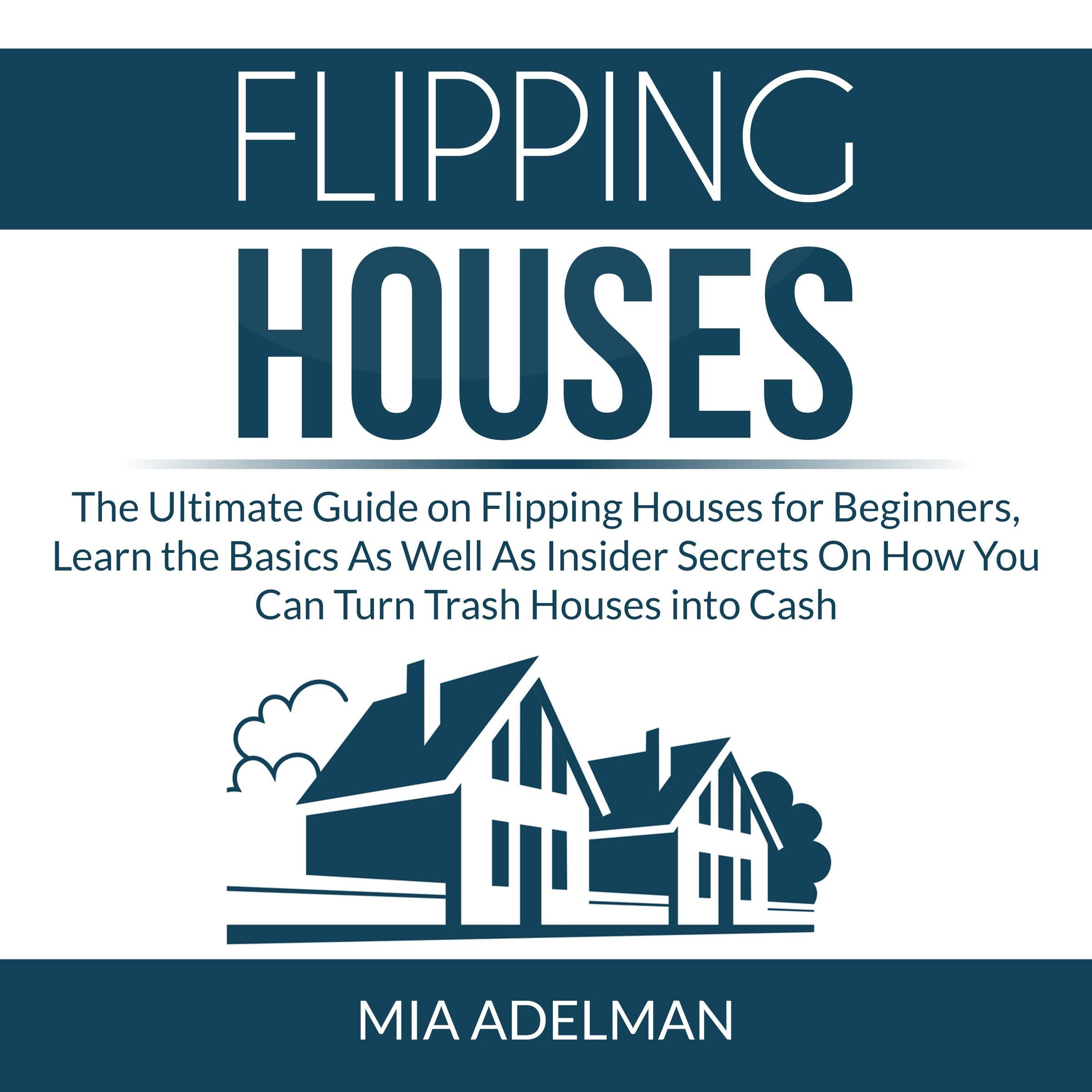 Flipping Houses