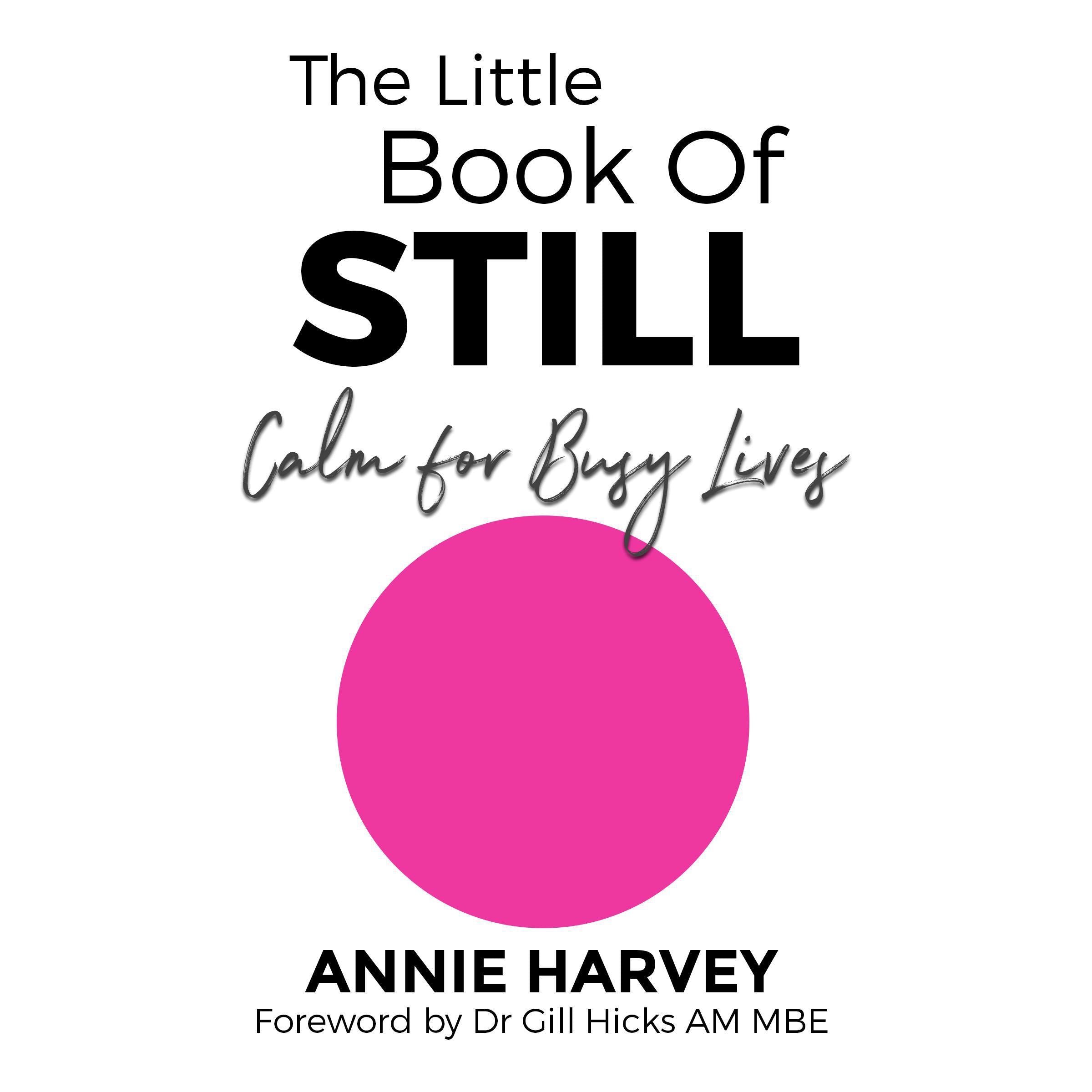 The Little Book of Still