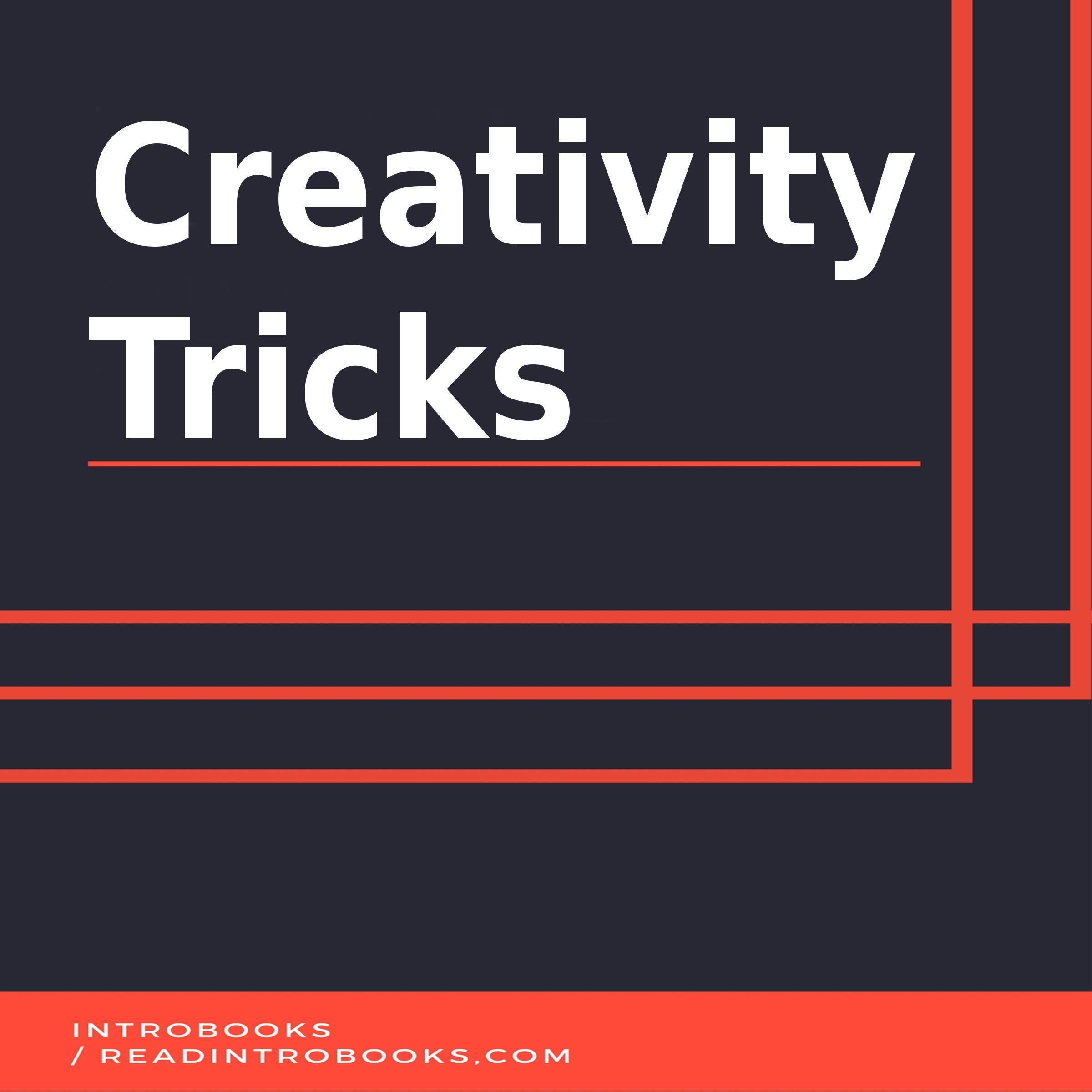 Creativity Tricks