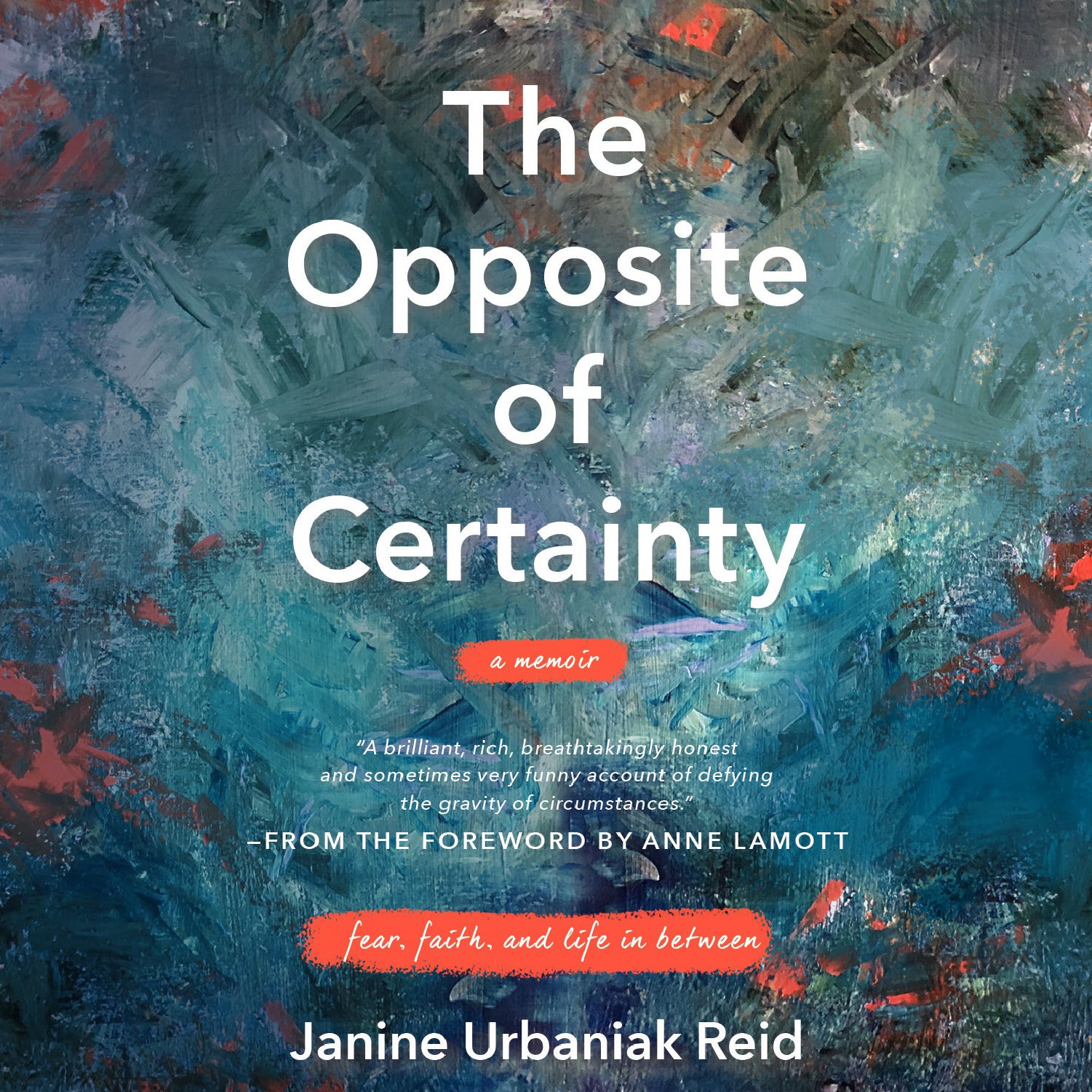The Opposite of Certainty