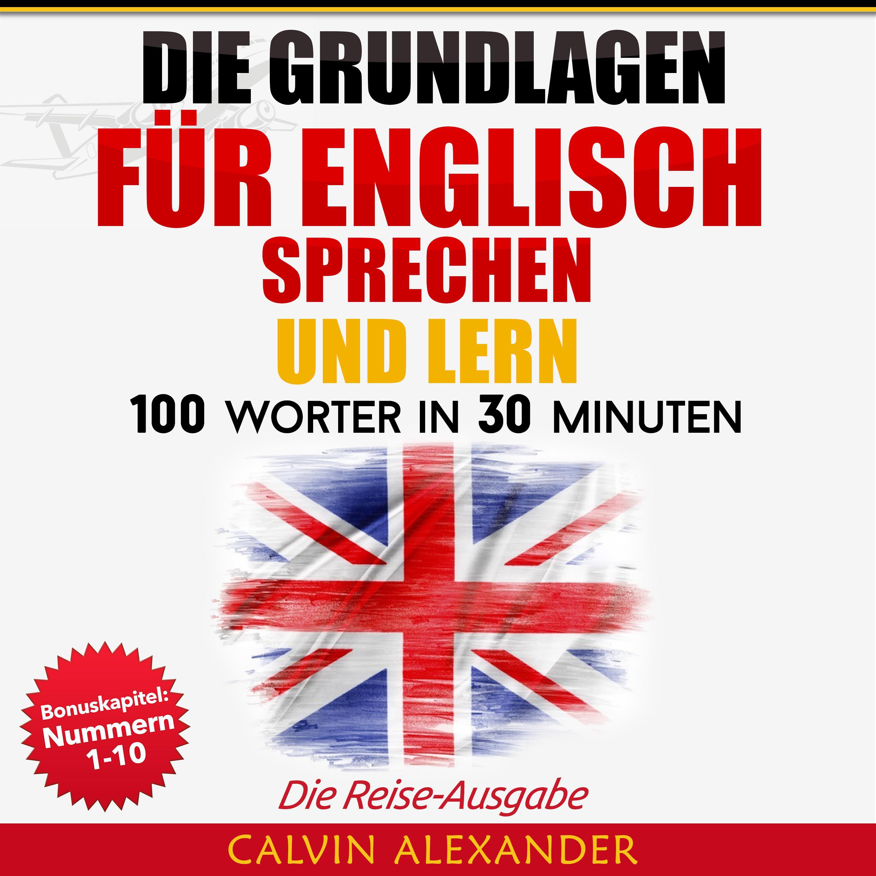 Die Grundlagen Für Englisch Sprechen Und Lernen
