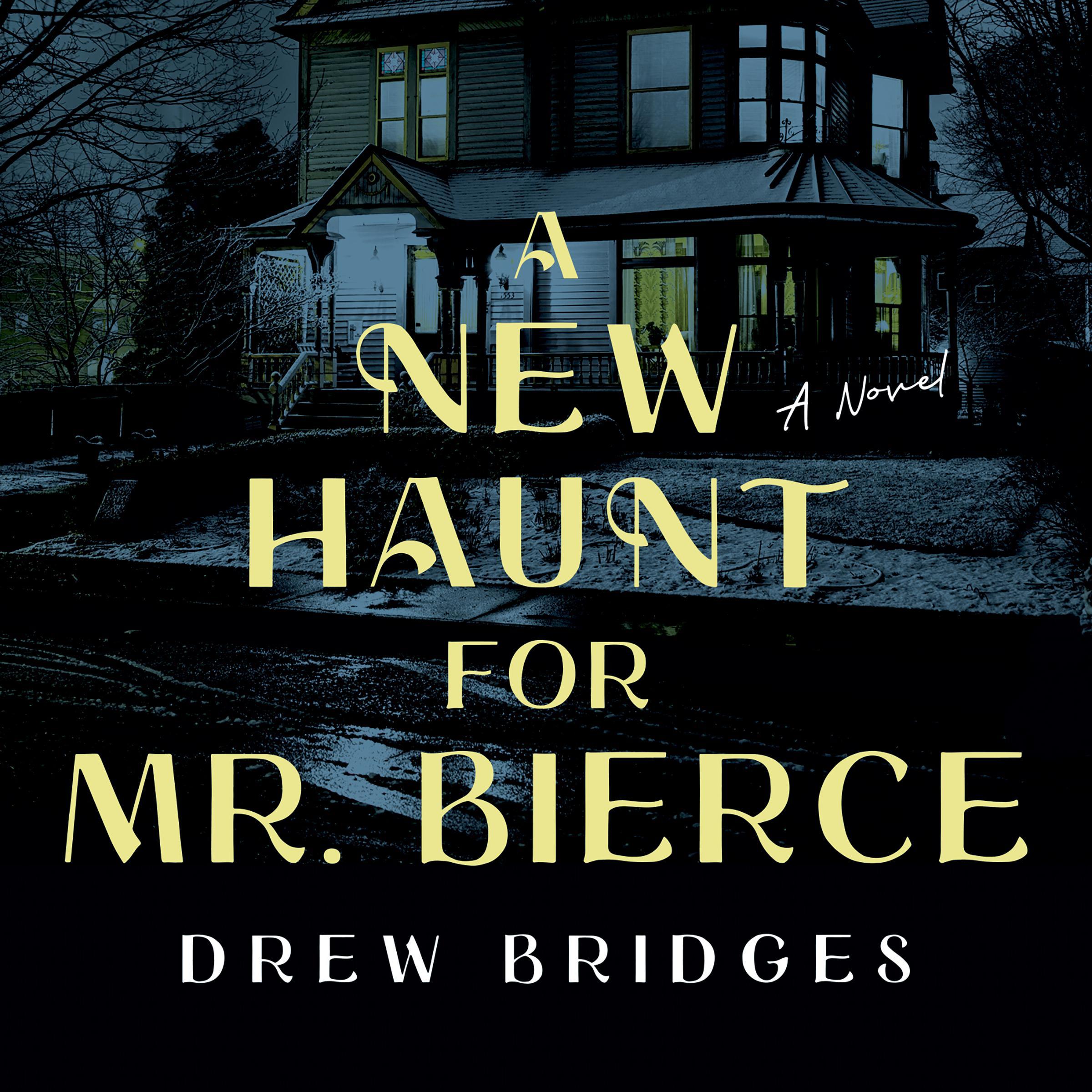 A New Haunt for Mr. Bierce