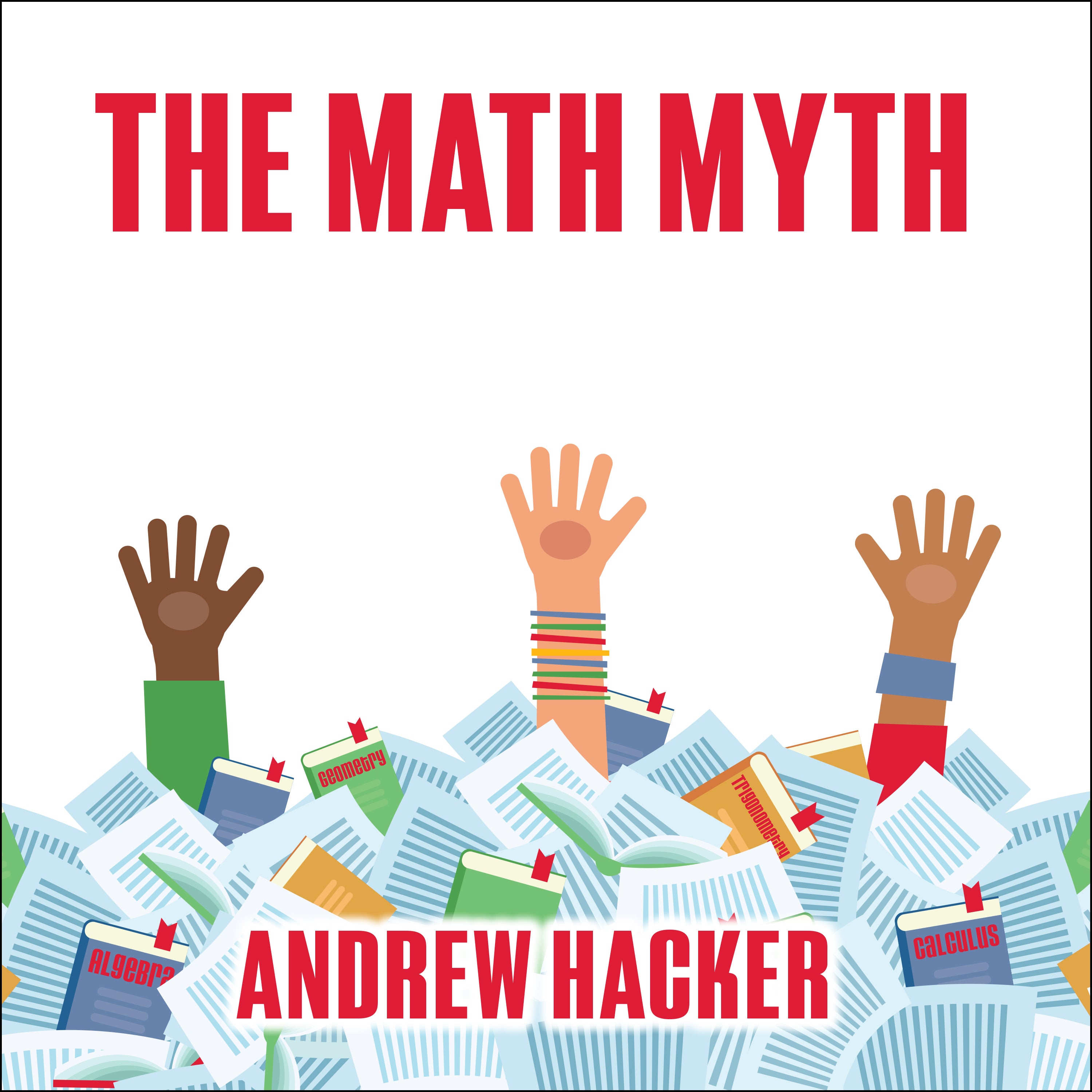 The Math Myth