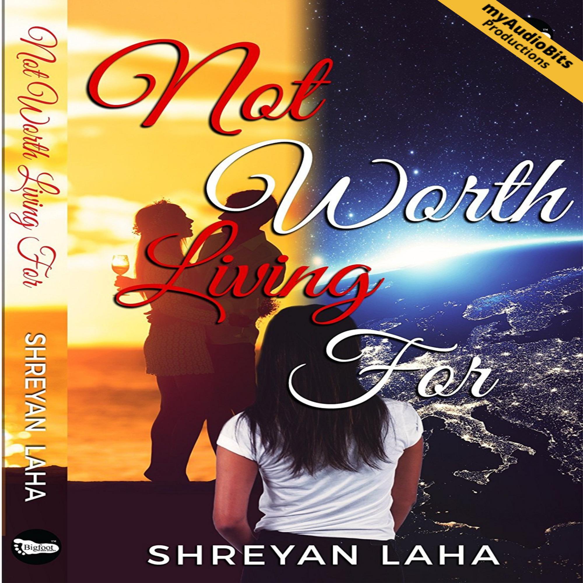 Not Worth Living For