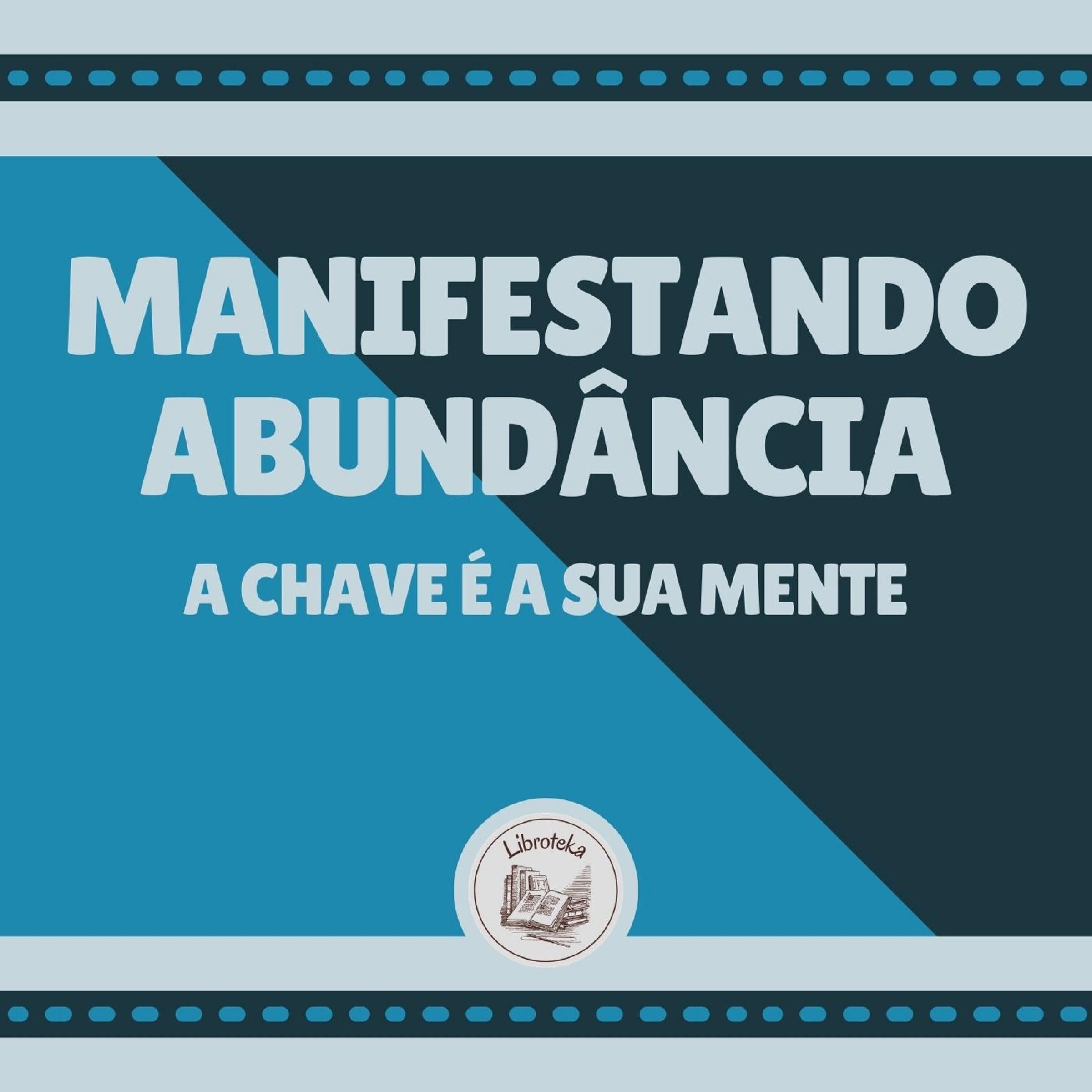 Manifestando Abundância