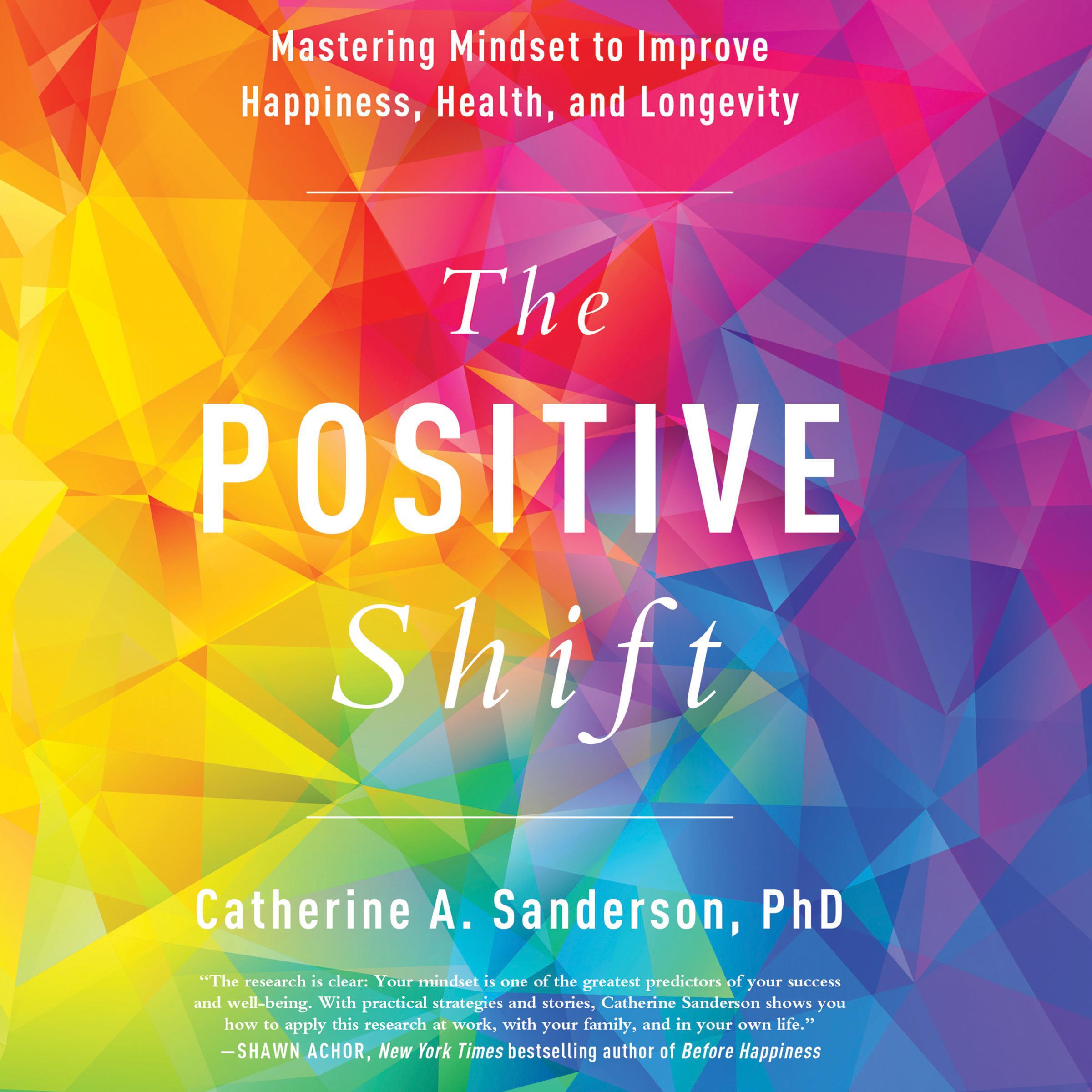 The Positive Shift