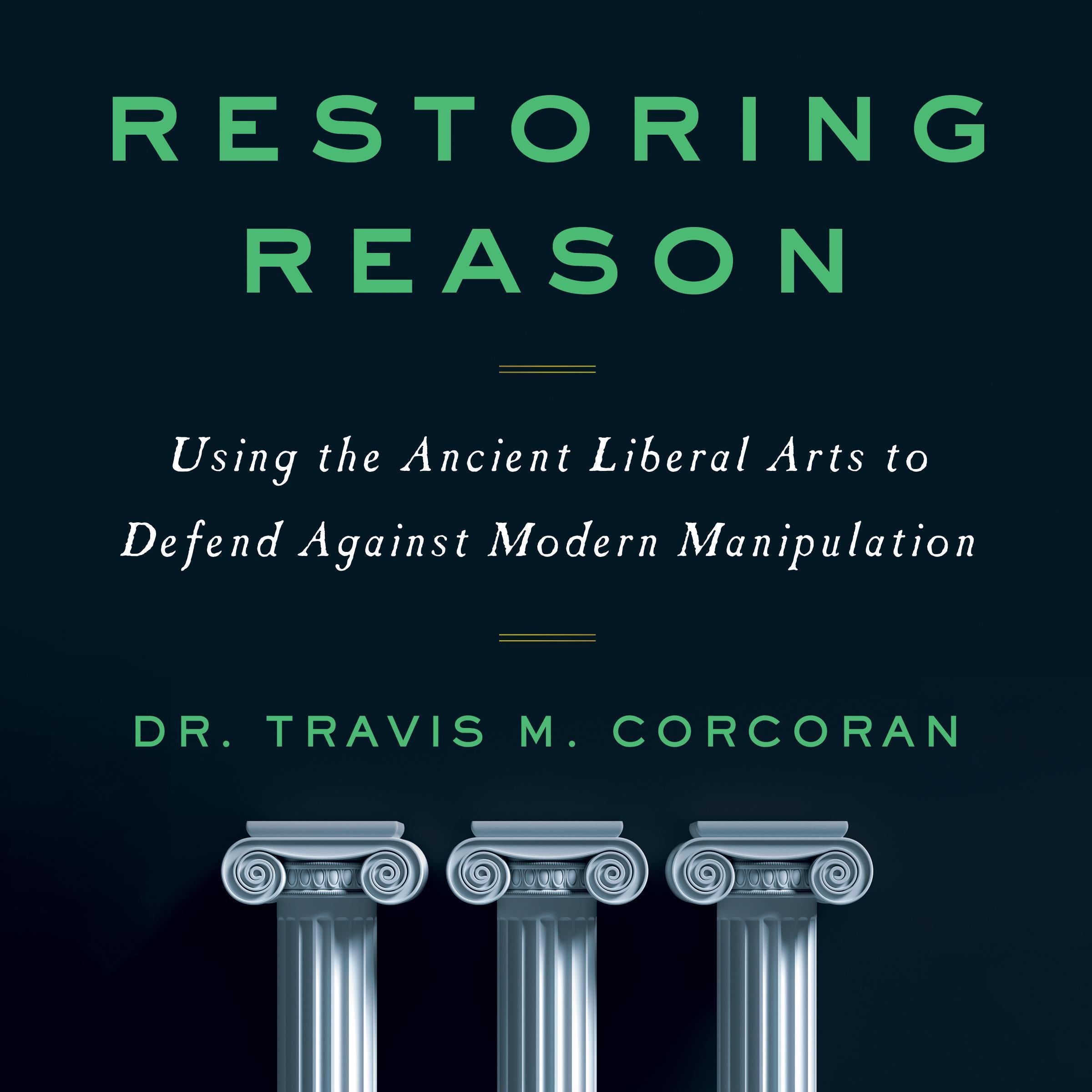 Restoring Reason