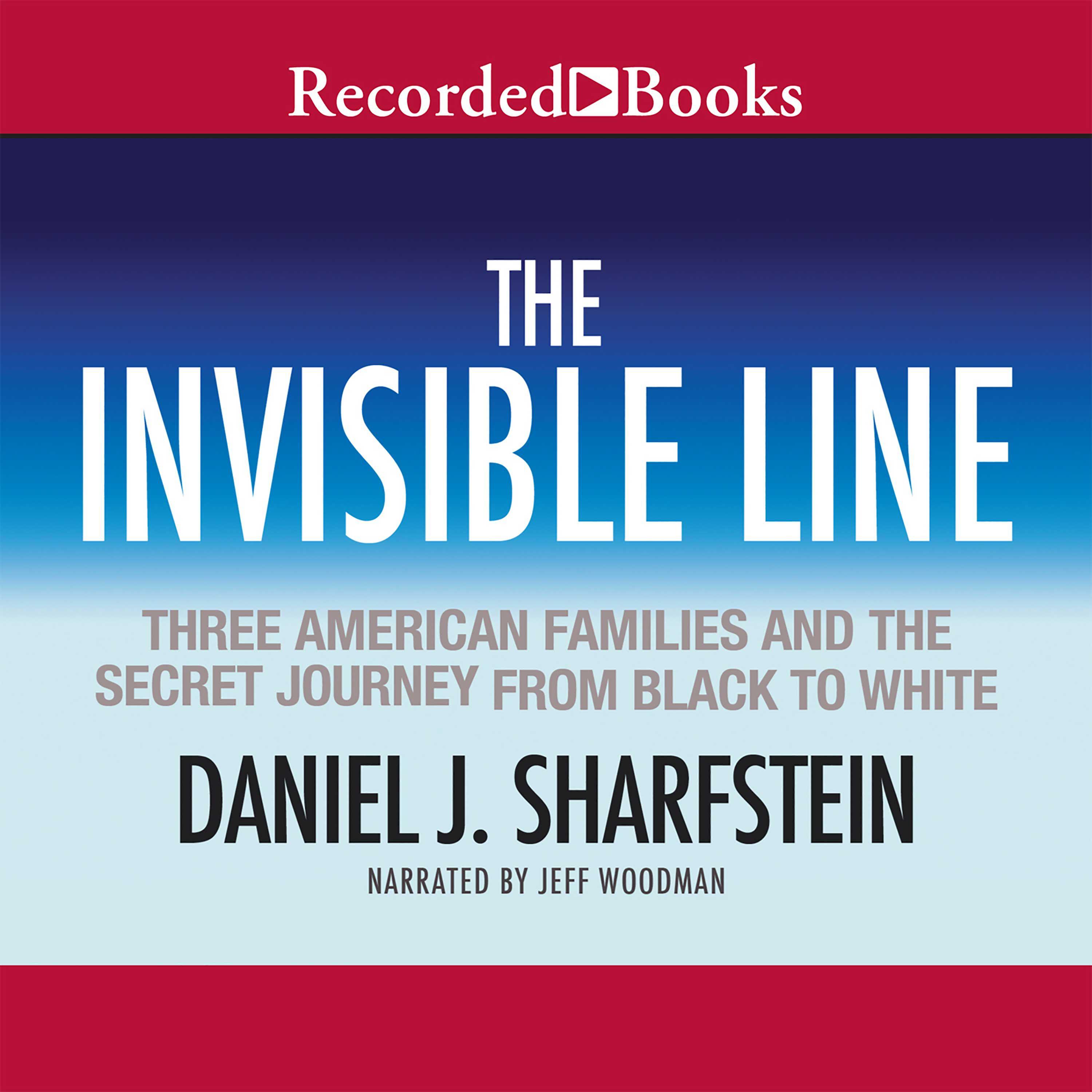The Invisible Line