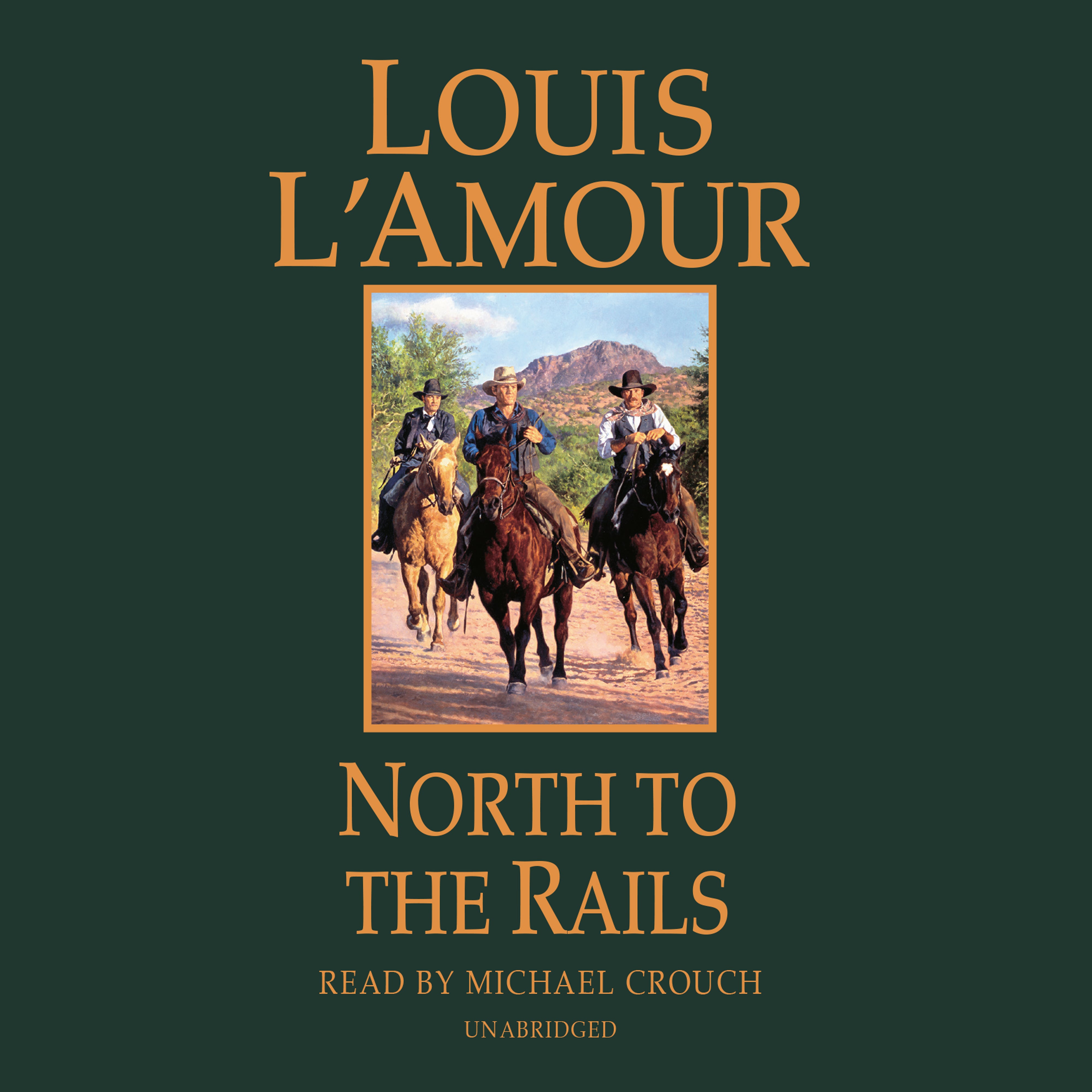 North to the Rails