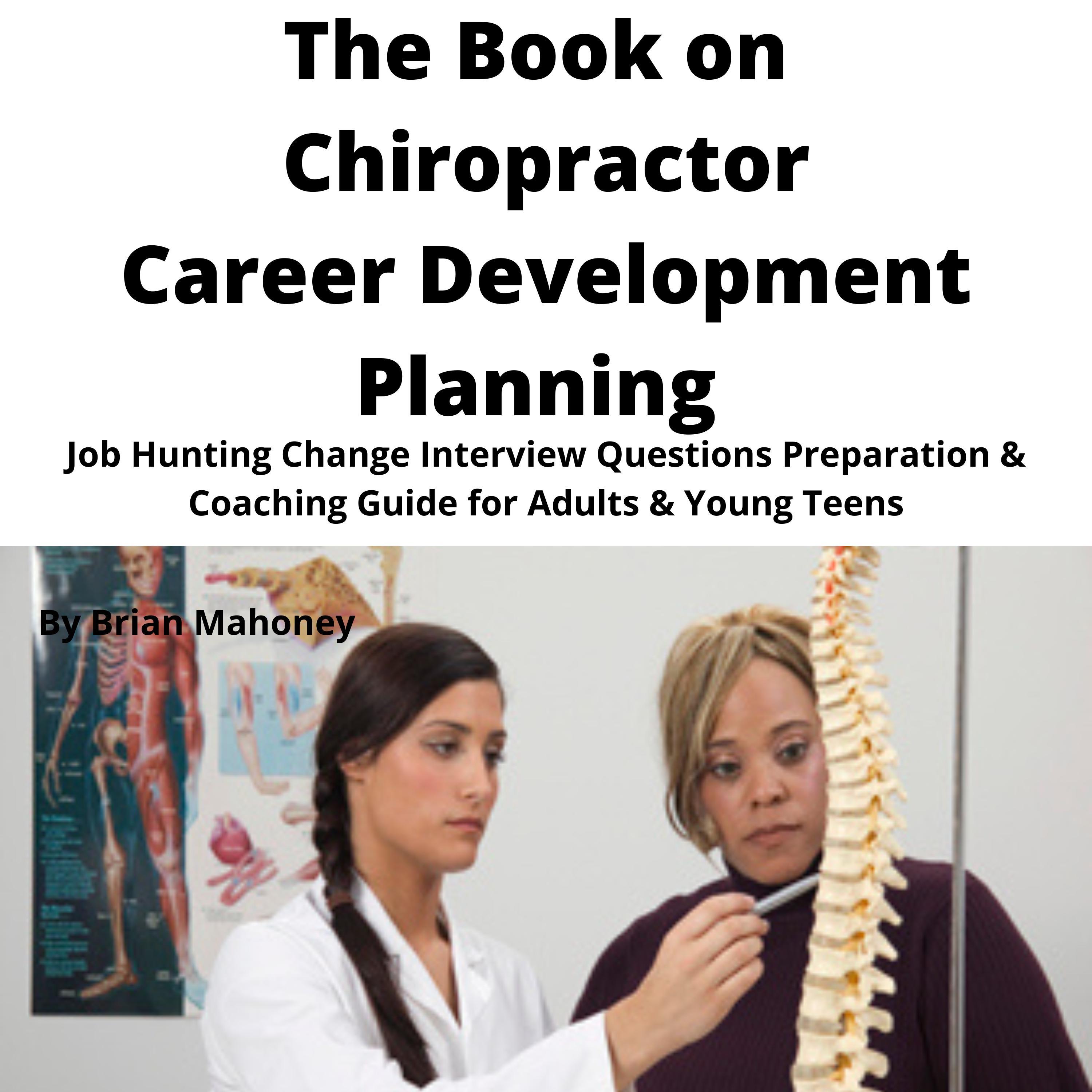 The Book on Chiropractor Career Development Planning