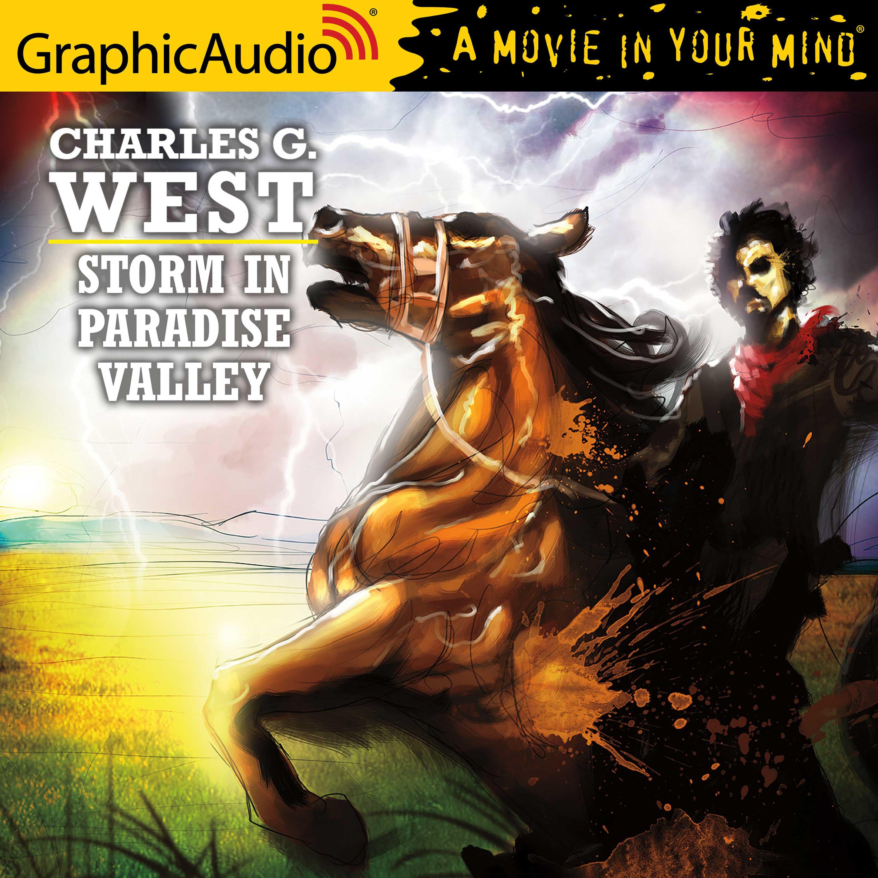 Storm in Paradise Valley [Dramatized Adaptation]