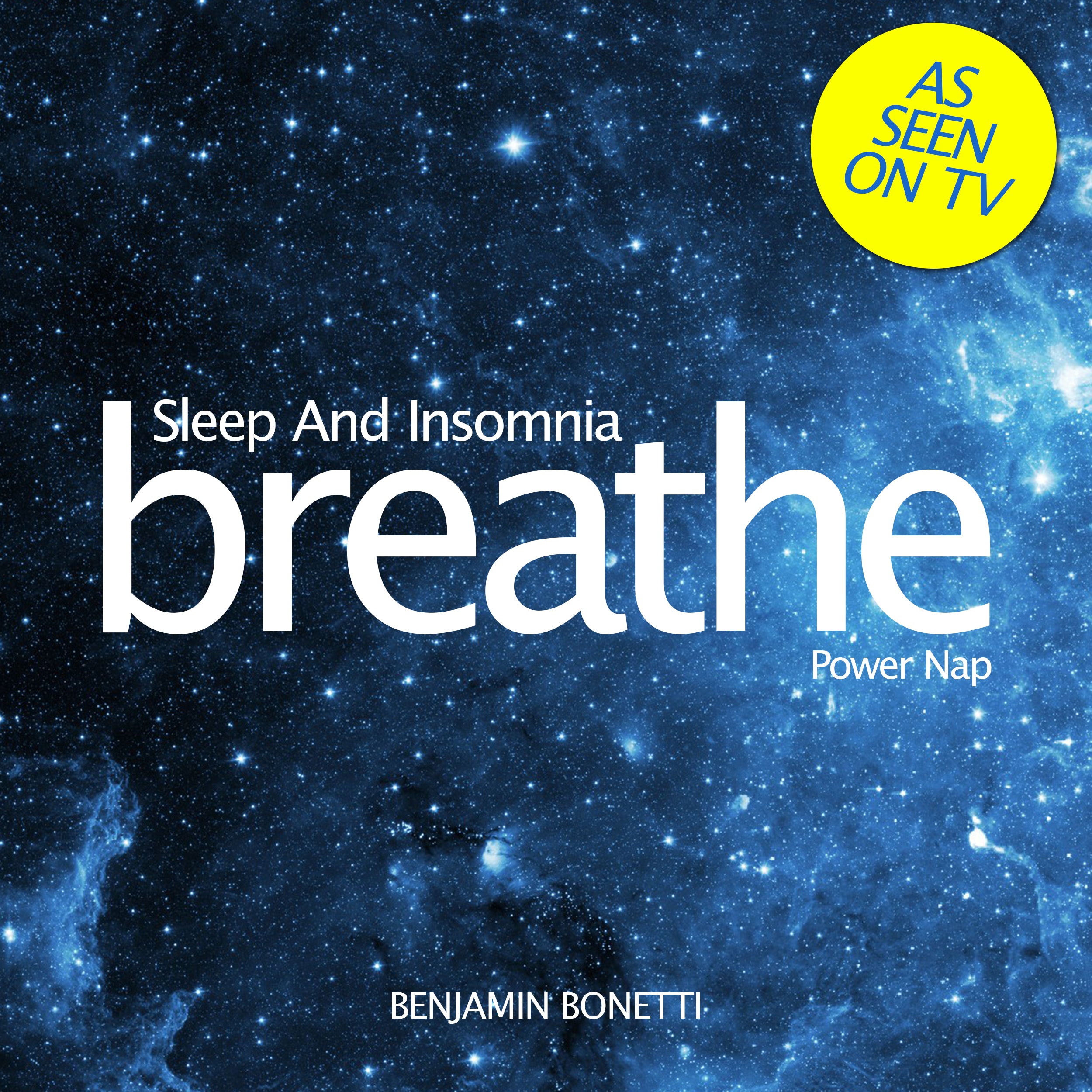 Breathe—Sleep and Insomnia: Power Nap