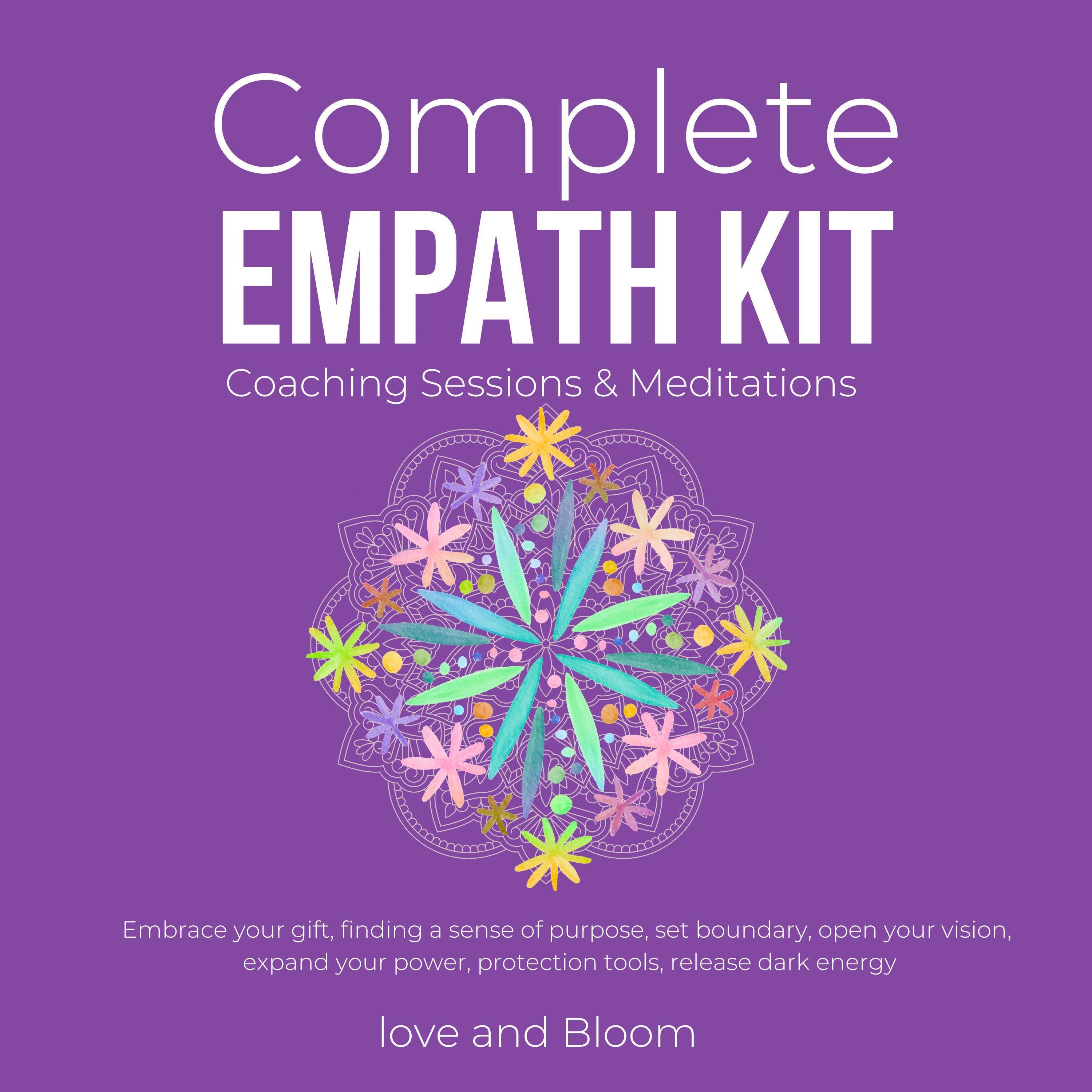 Complete Empath Kit Coaching Sessions & Meditations