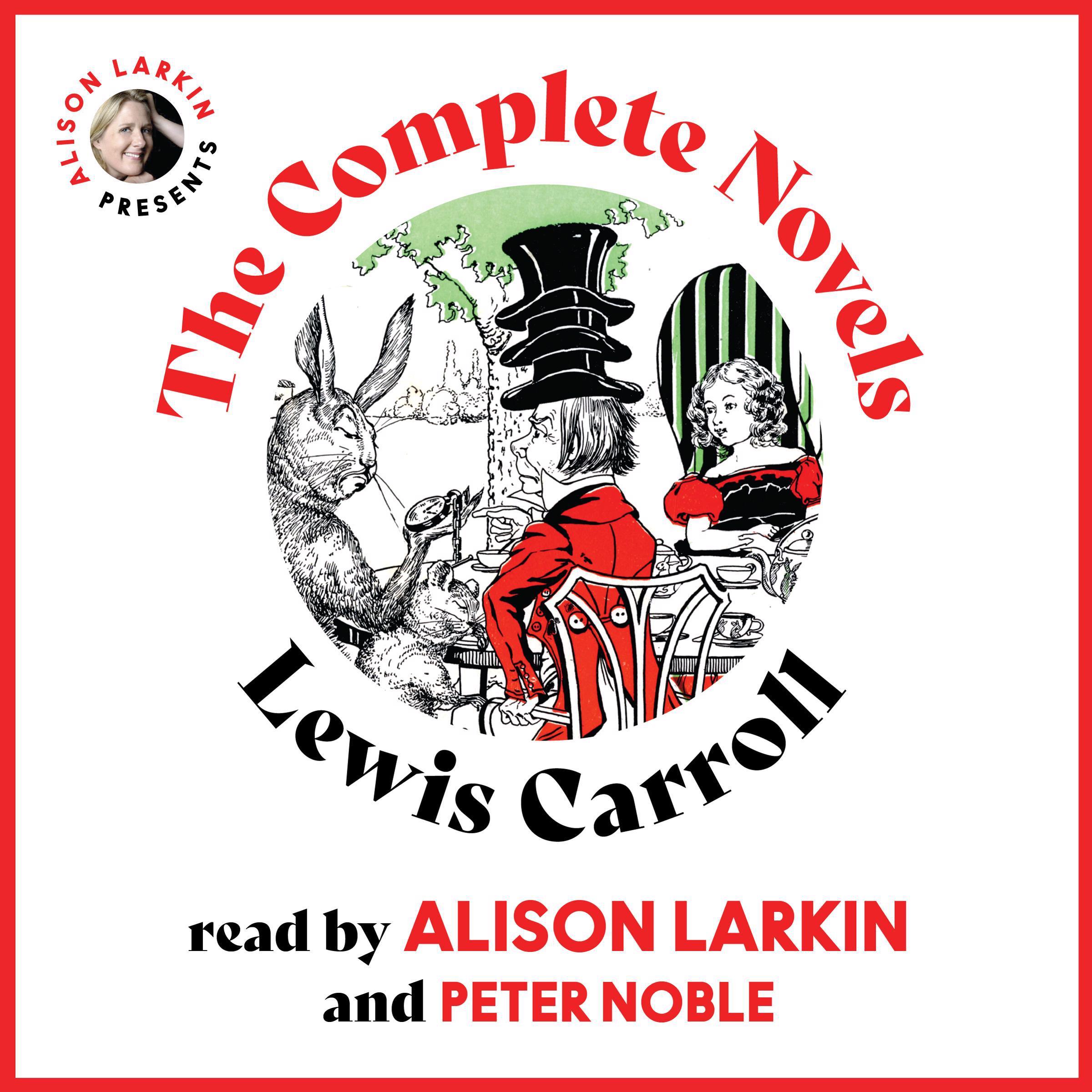 The Complete Novels of Lewis Carroll