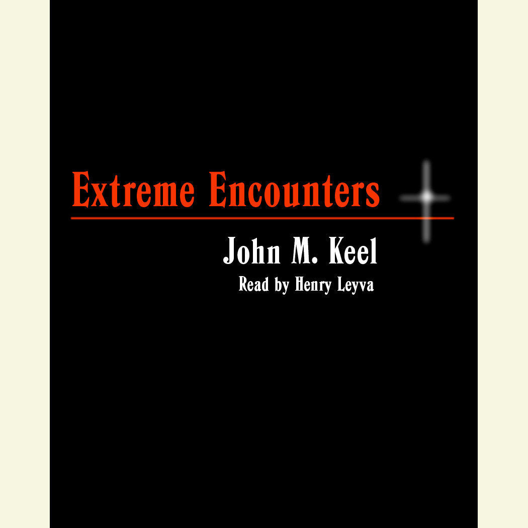 Extreme Encounters