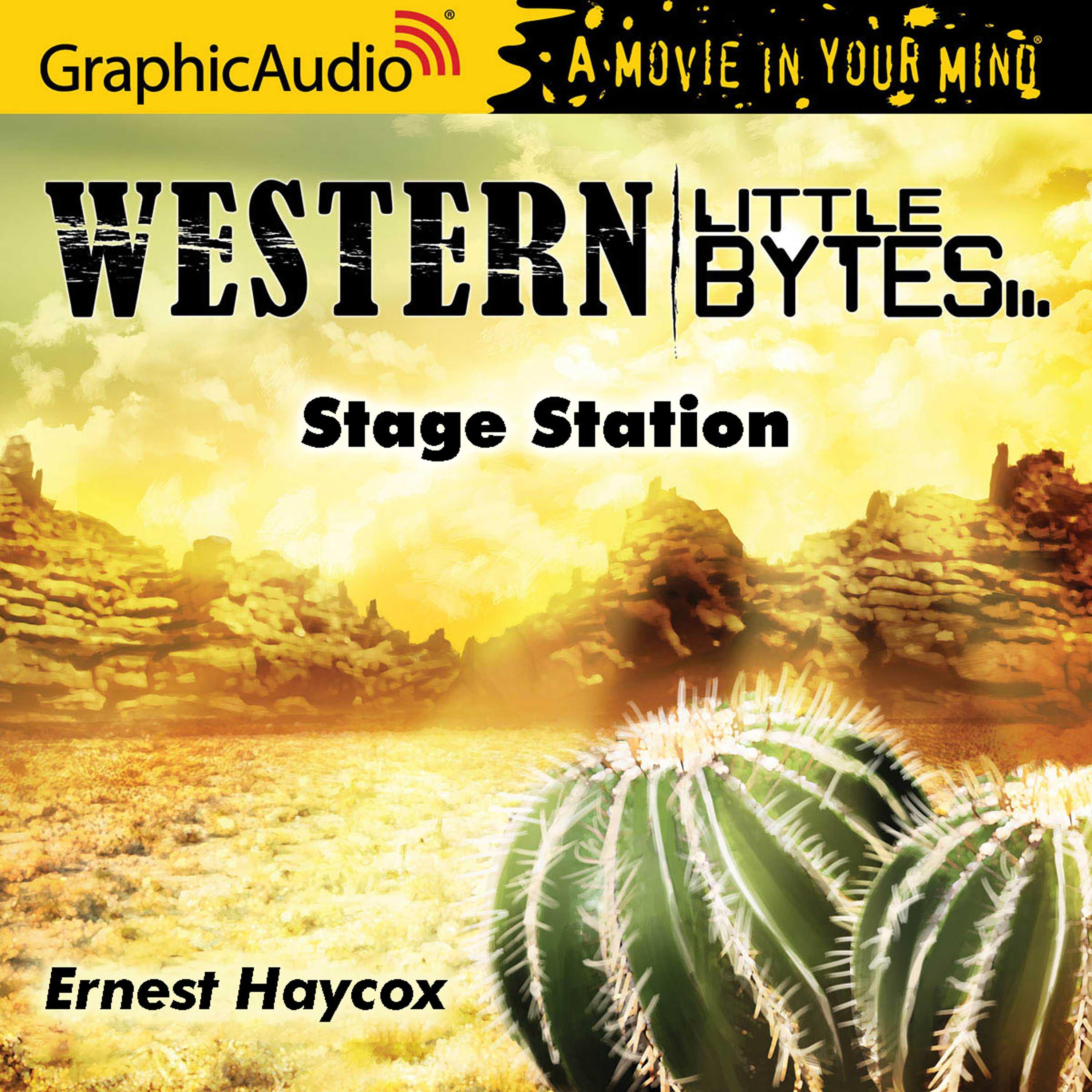 Stage Station [Dramatized Adaptation]