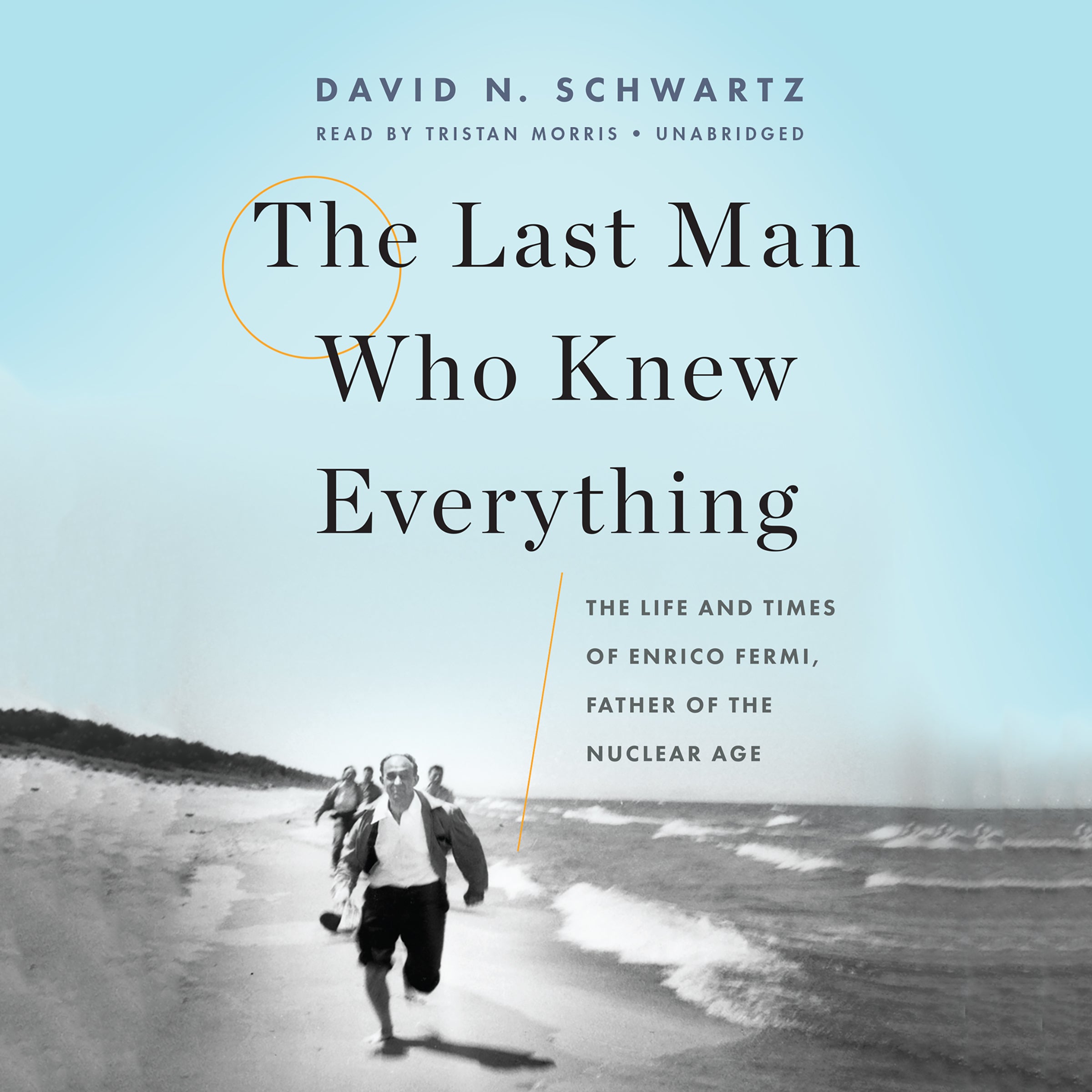 The Last Man Who Knew Everything