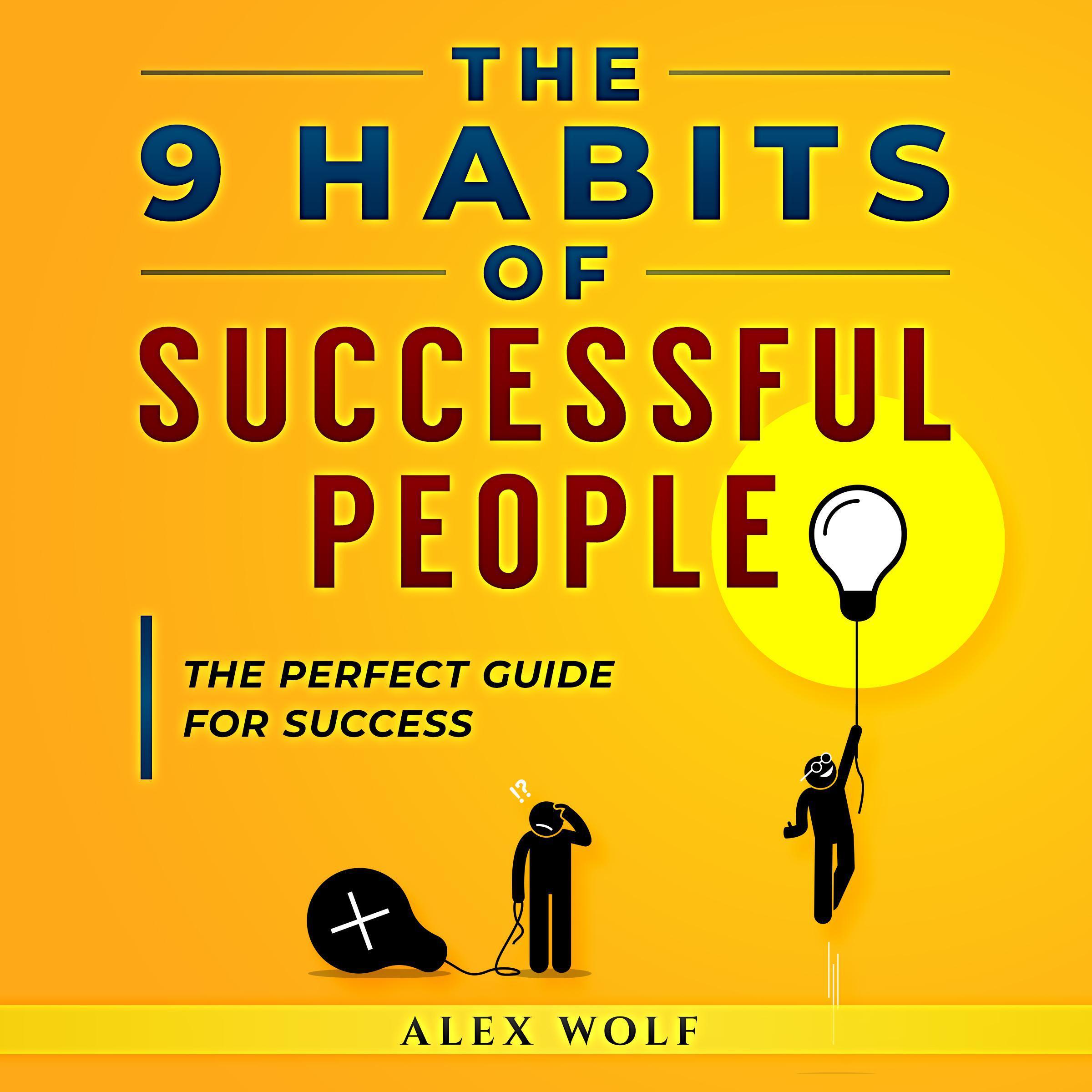 The 9 Habits of Successful People