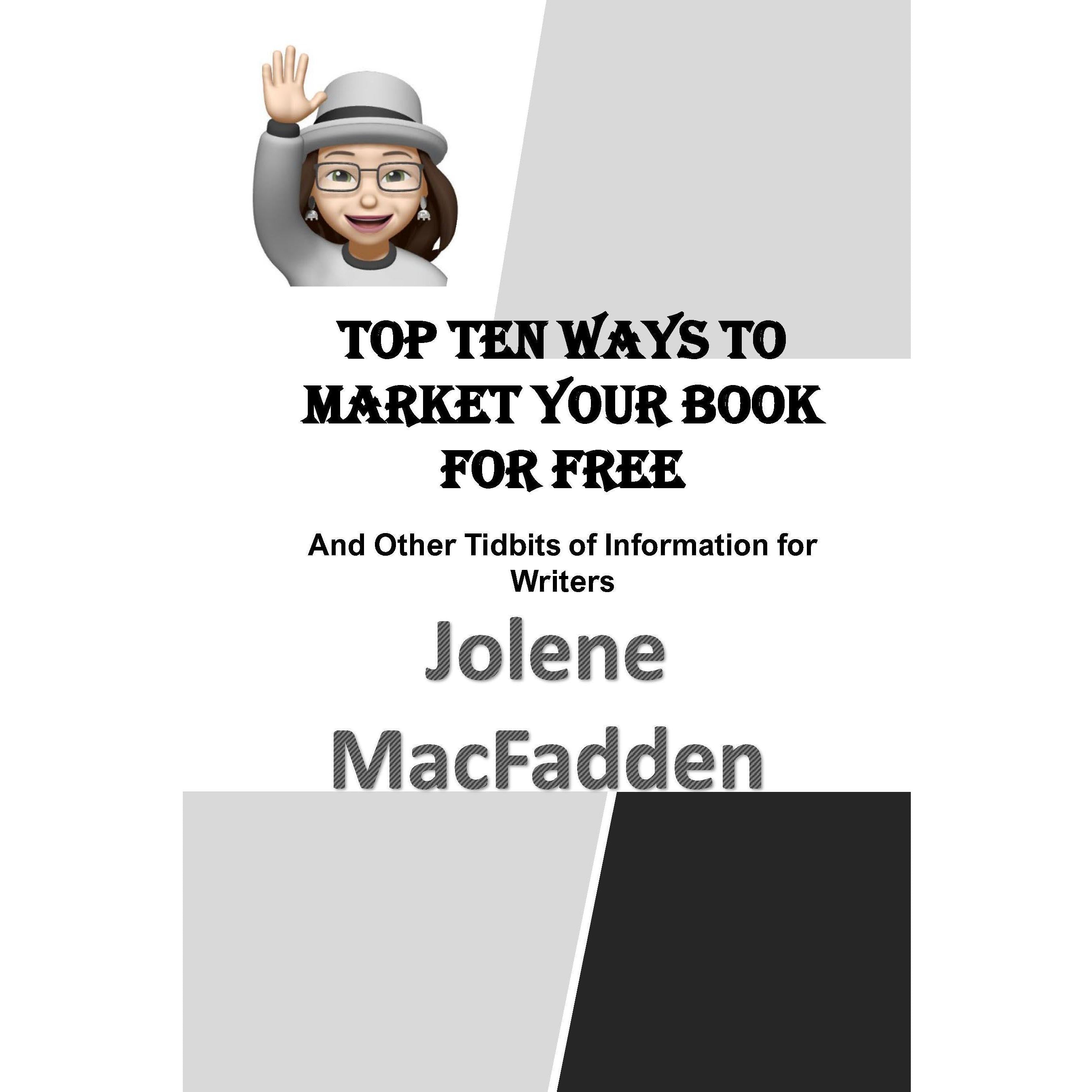 Top Ten Ways to Market Your Book for Free