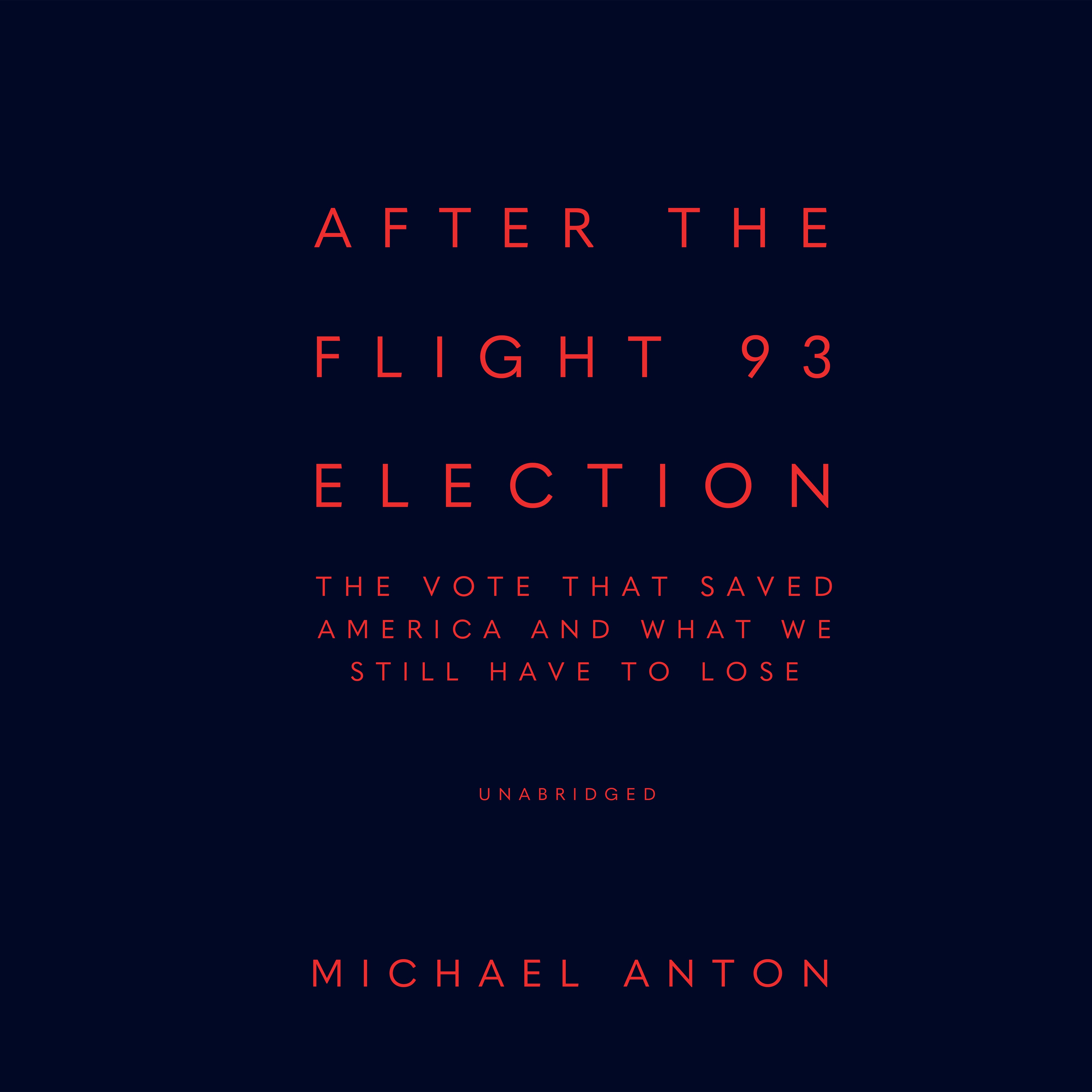After the Flight 93 Election