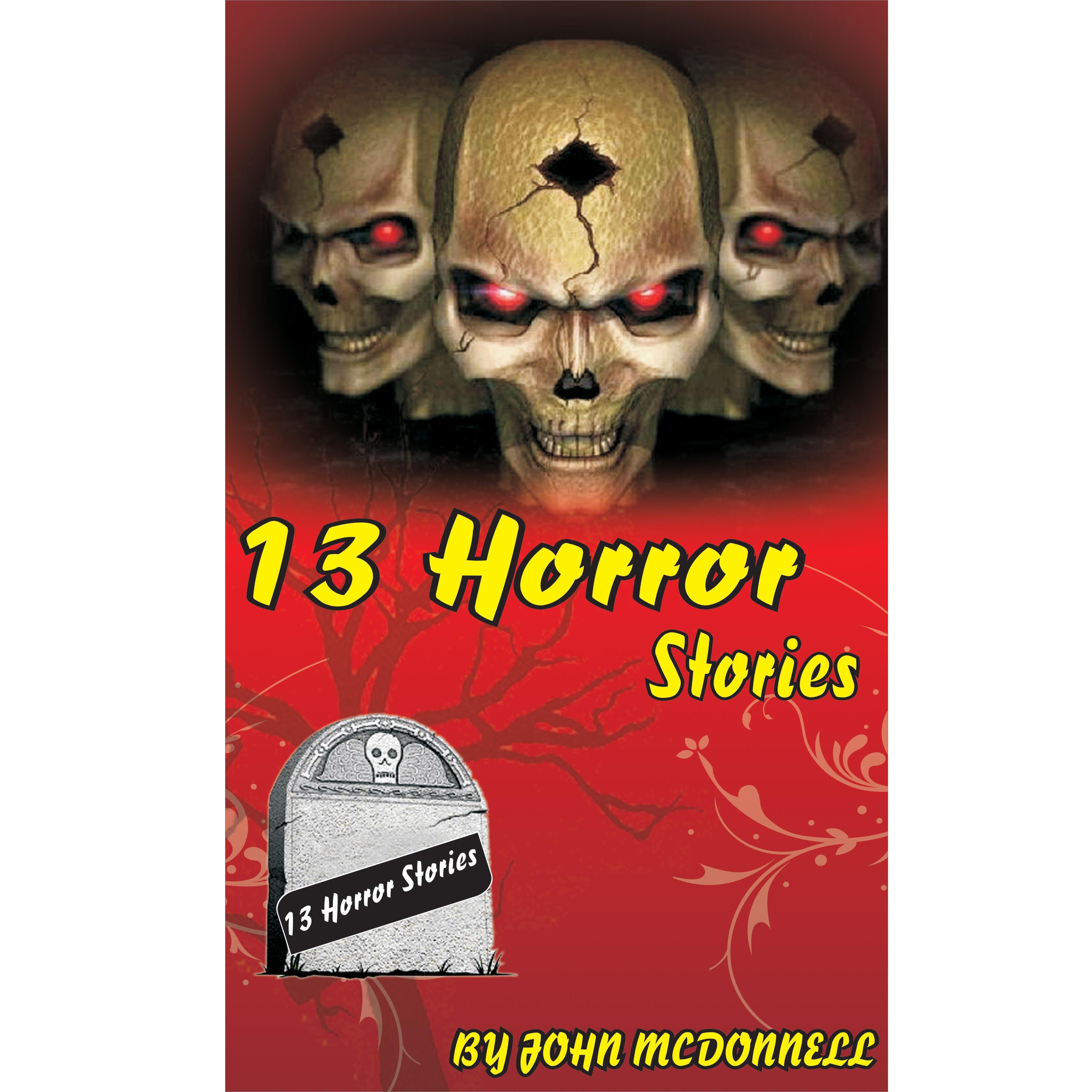 13 Horror Stories