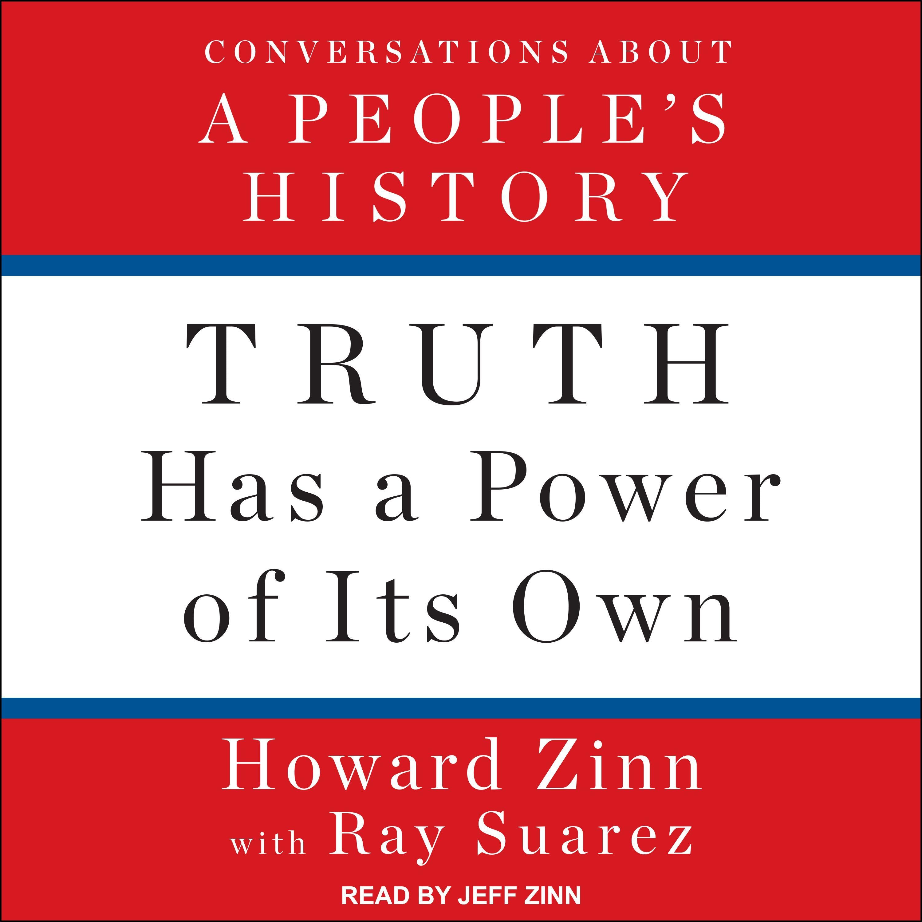 Truth Has a Power of Its Own