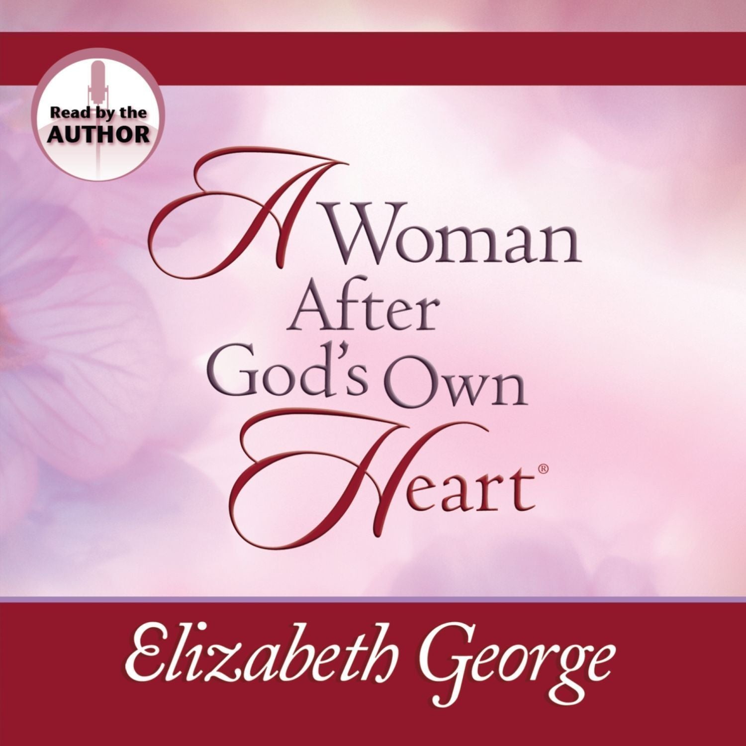 A Woman After God's Own Heart