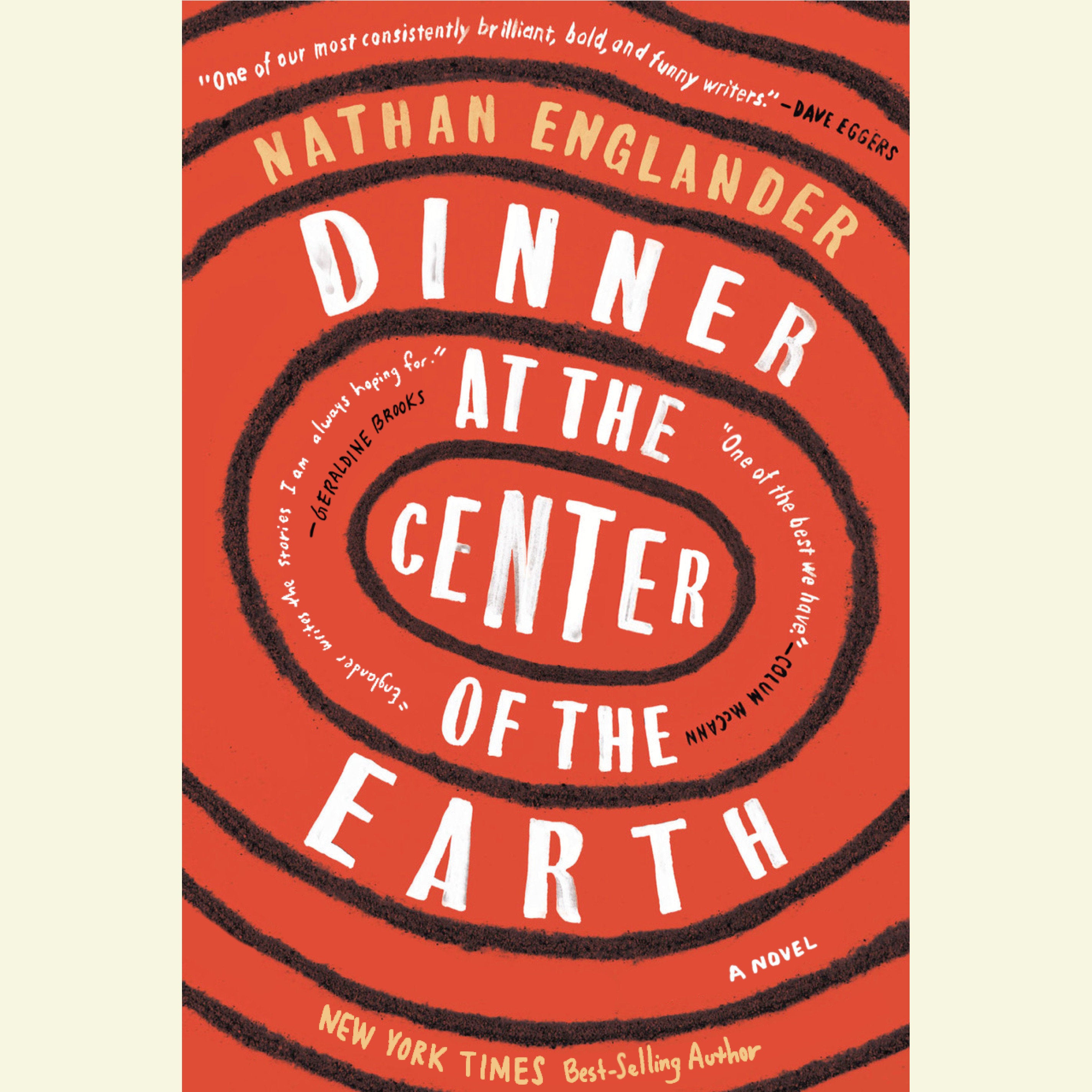 Dinner at the Center of the Earth