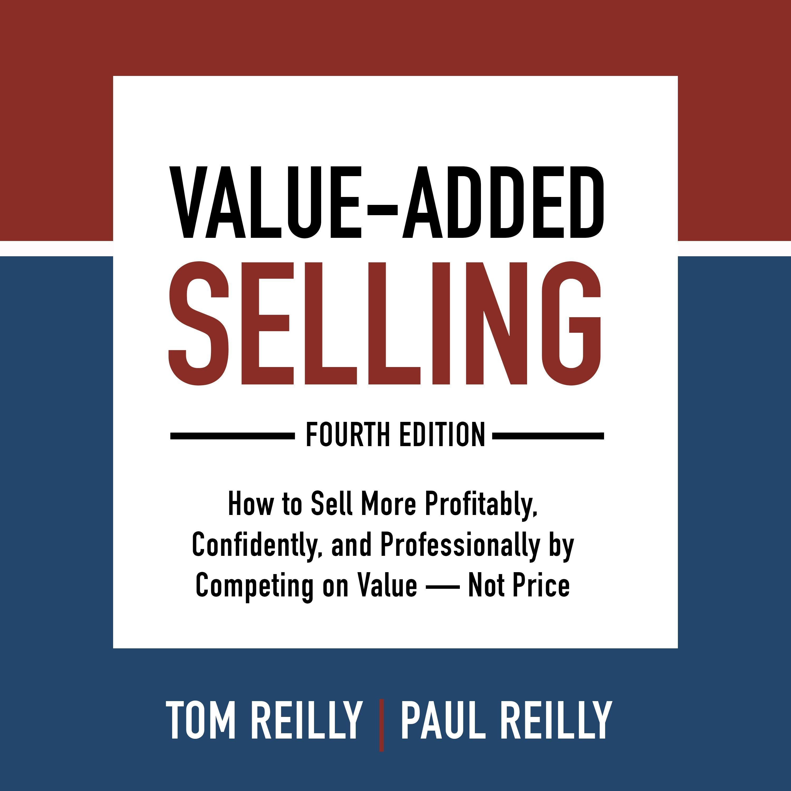 Value-Added Selling, Fourth Edition
