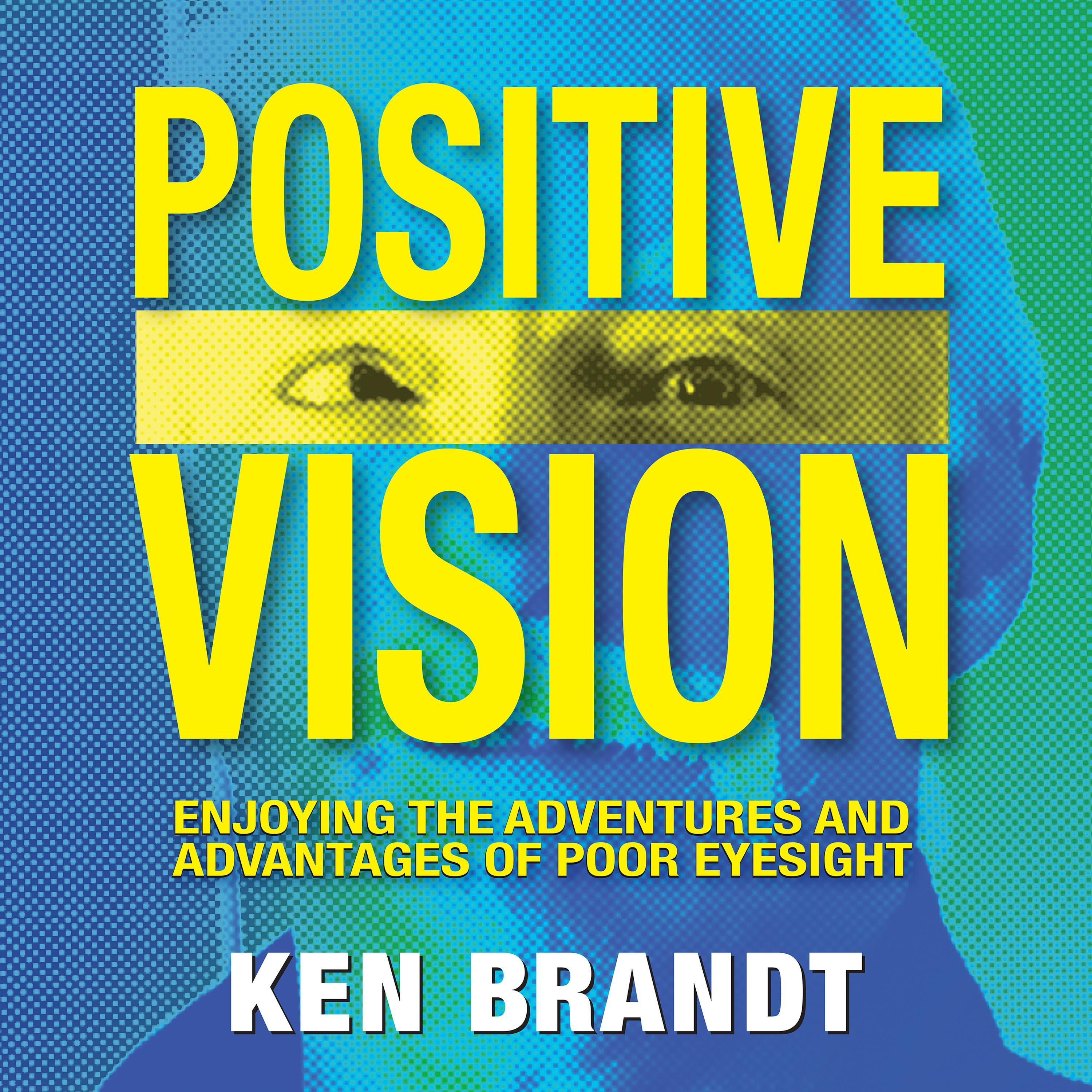 Positive Vision