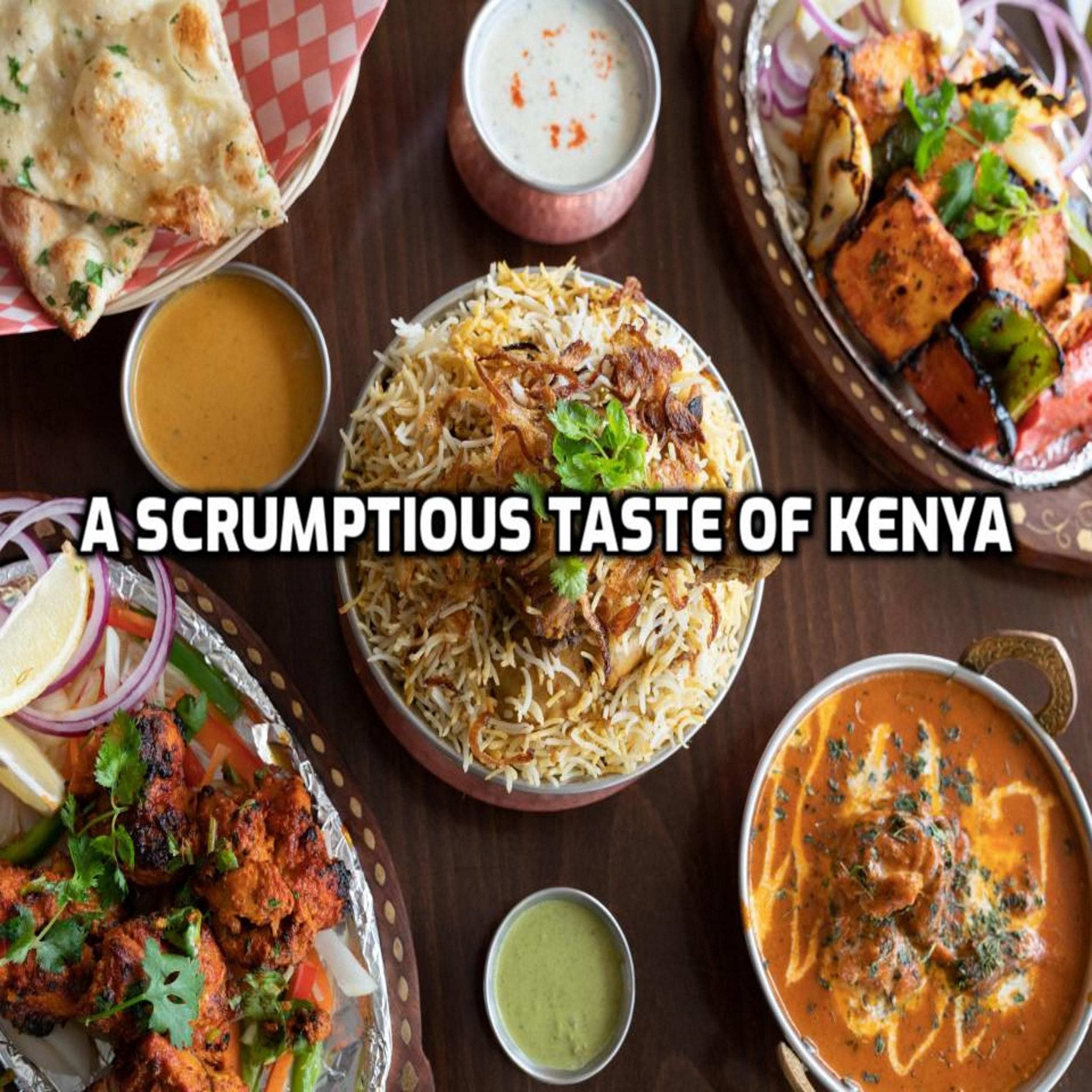 A Scrumptious Taste of Kenya