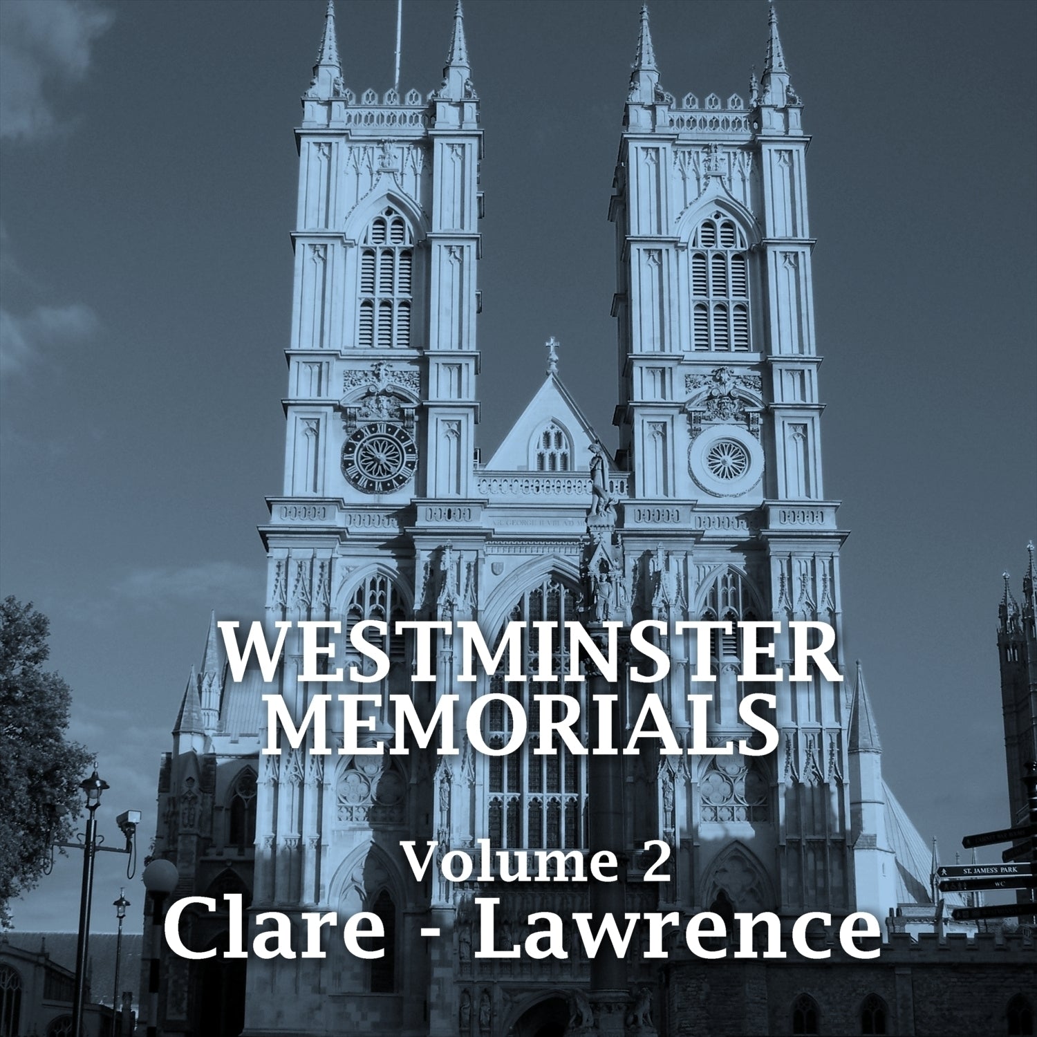 Westminster Memorials, Vol. 2