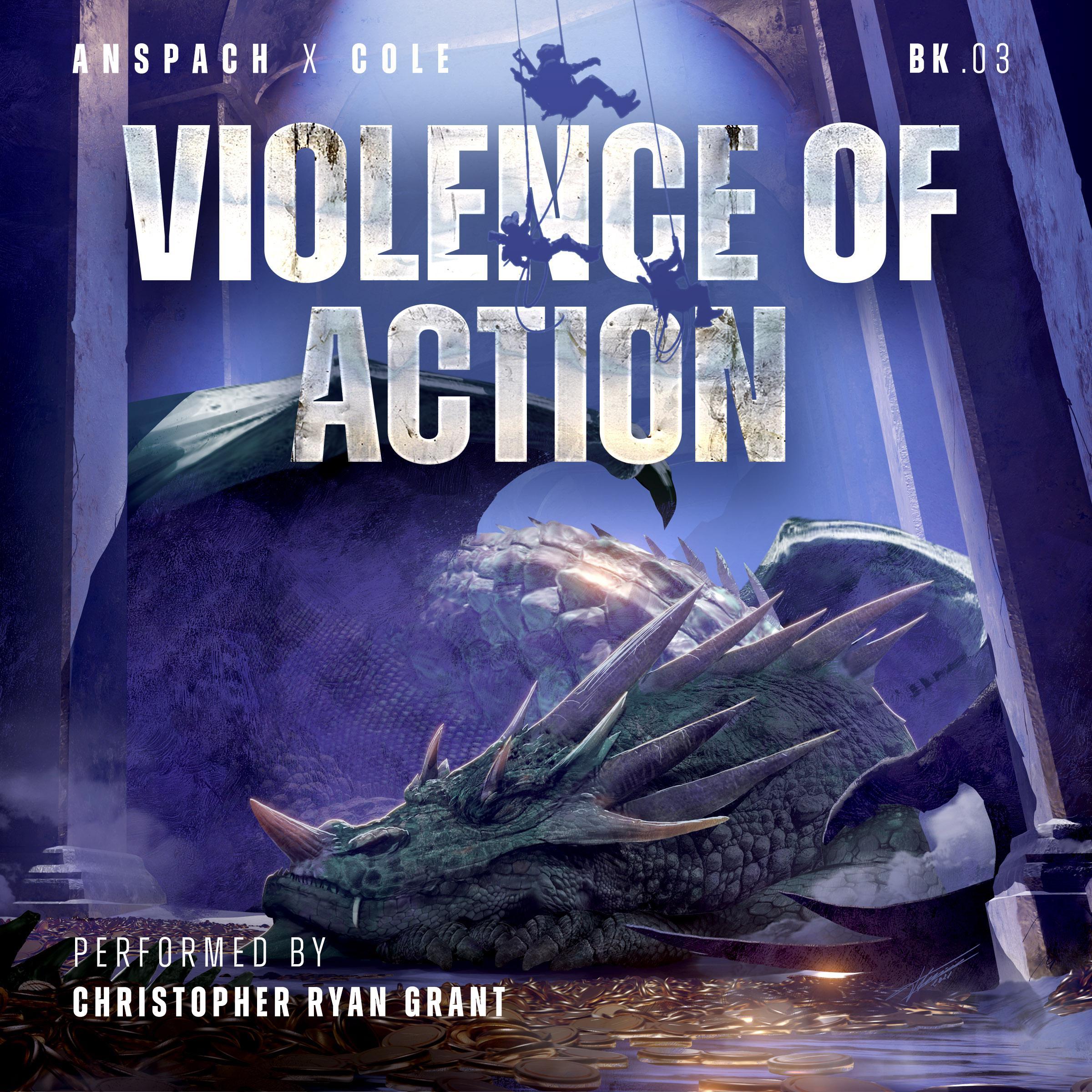 Violence of Action