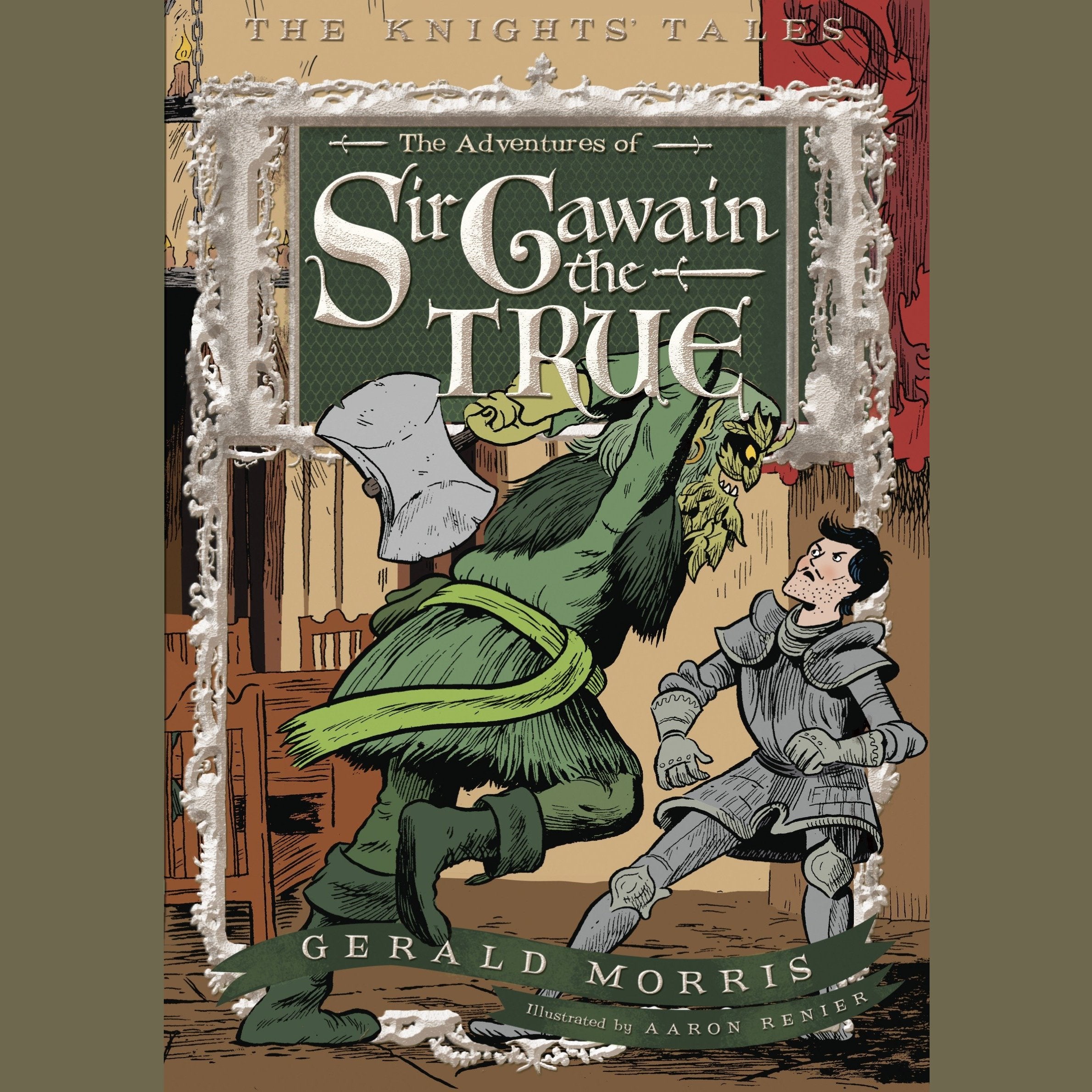 The Adventures of Sir Gawain the True