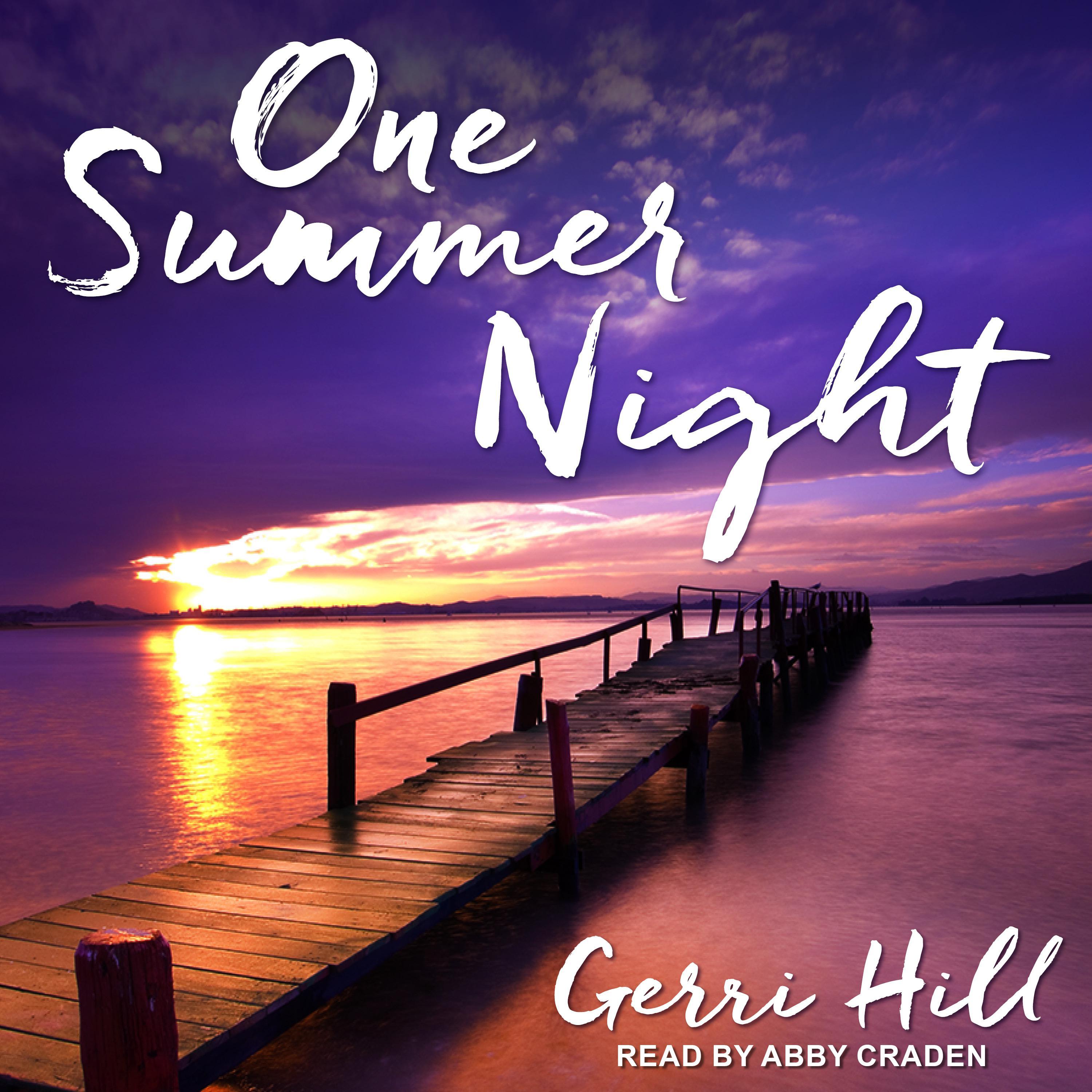 One Summer Night