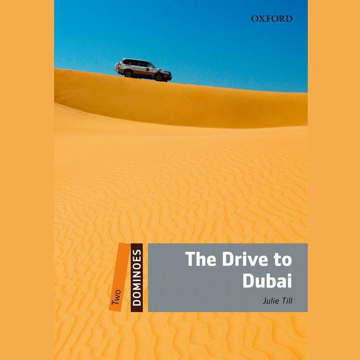 The Drive to Dubai