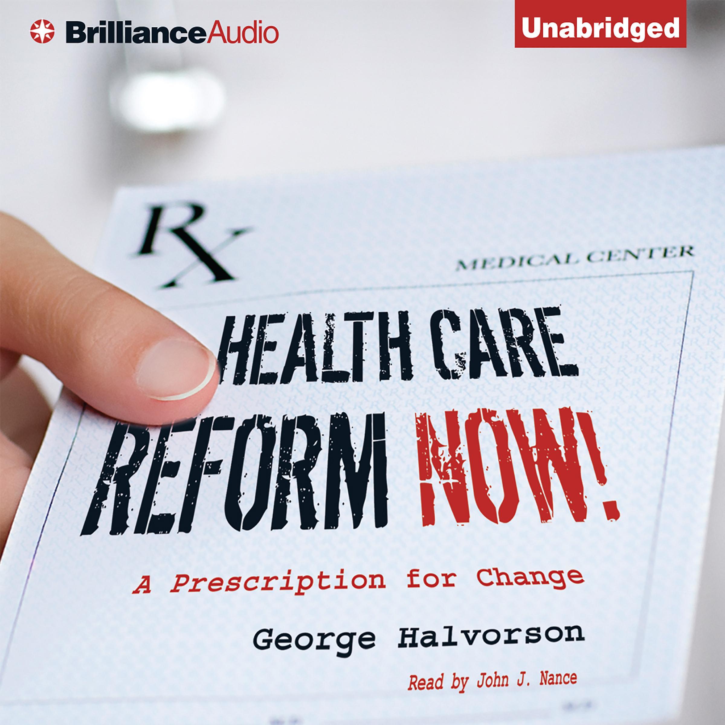 Health Care Reform Now!