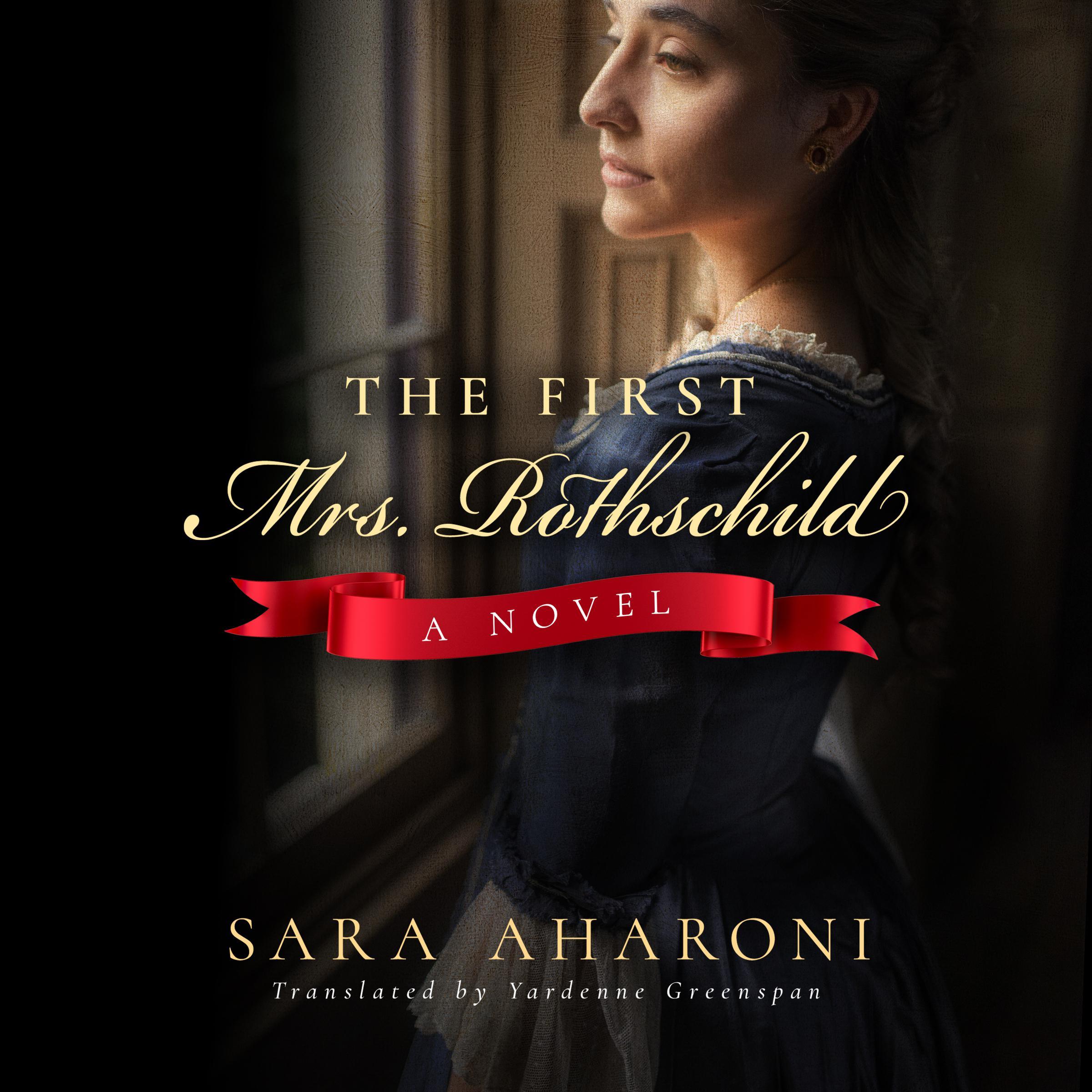 The First Mrs. Rothschild