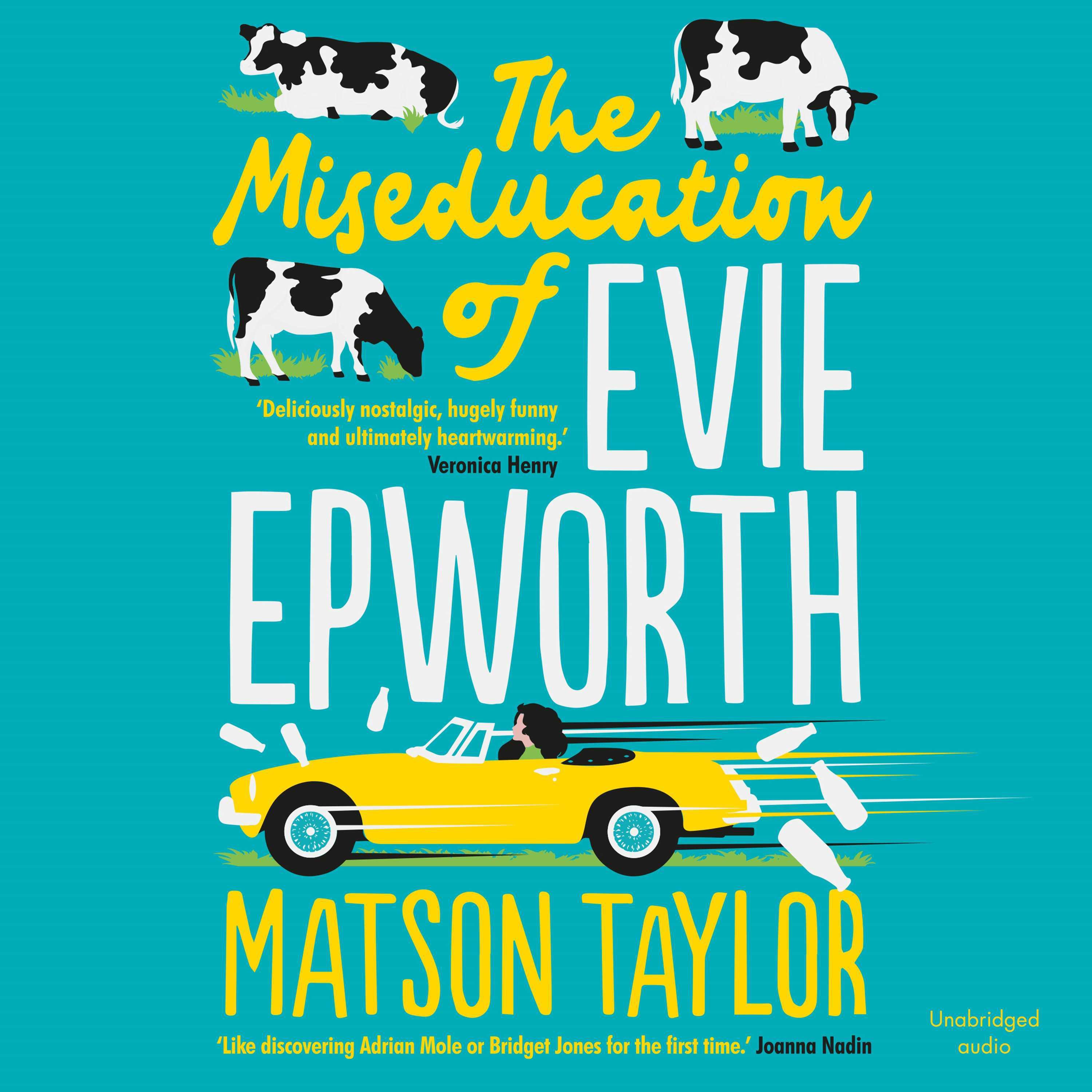 The Miseducation of Evie Epworth