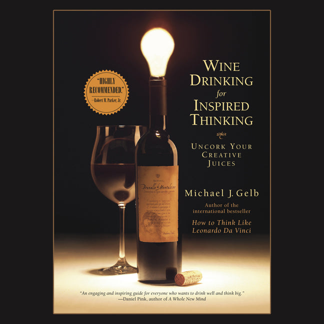 Wine Drinking for Inspired Thinking