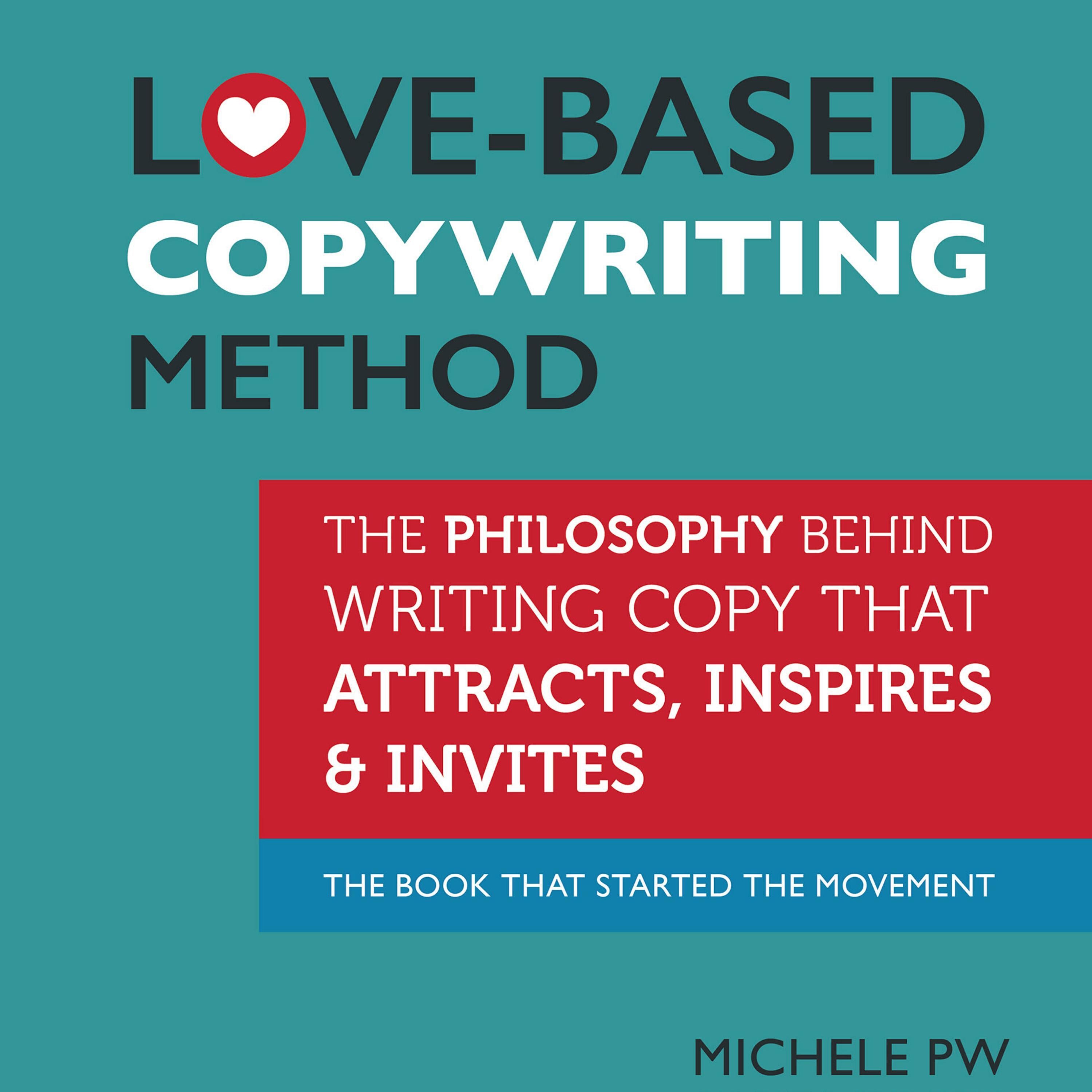 Love-Based Copywriting Method