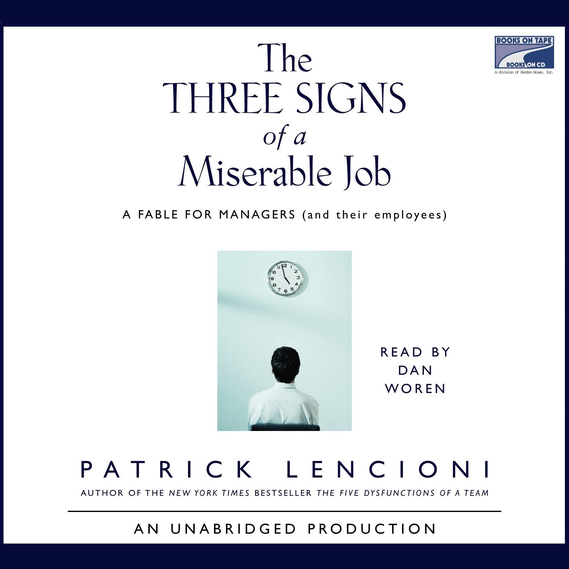 The Three Signs of a Miserable Job