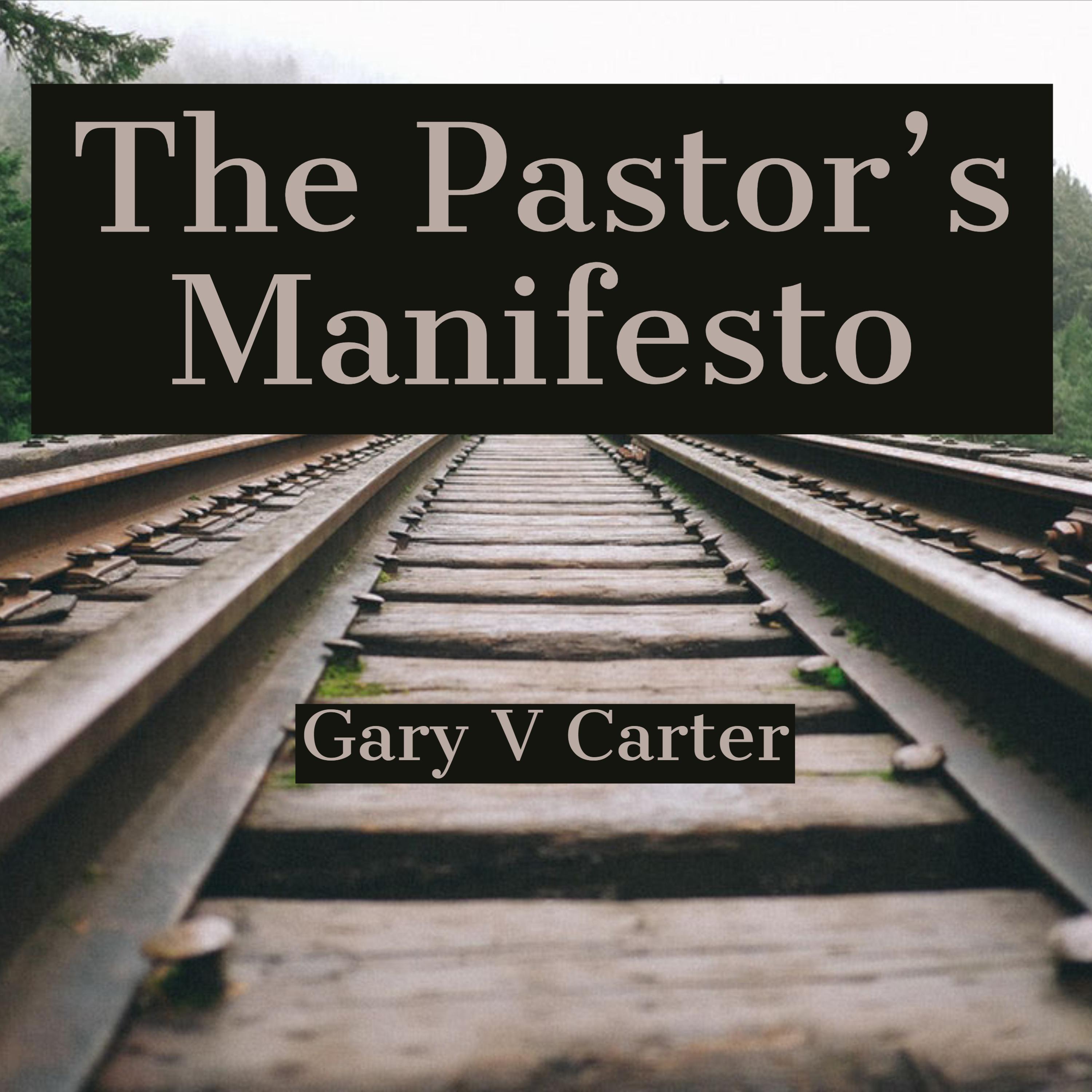 The Pastor's Manifesto