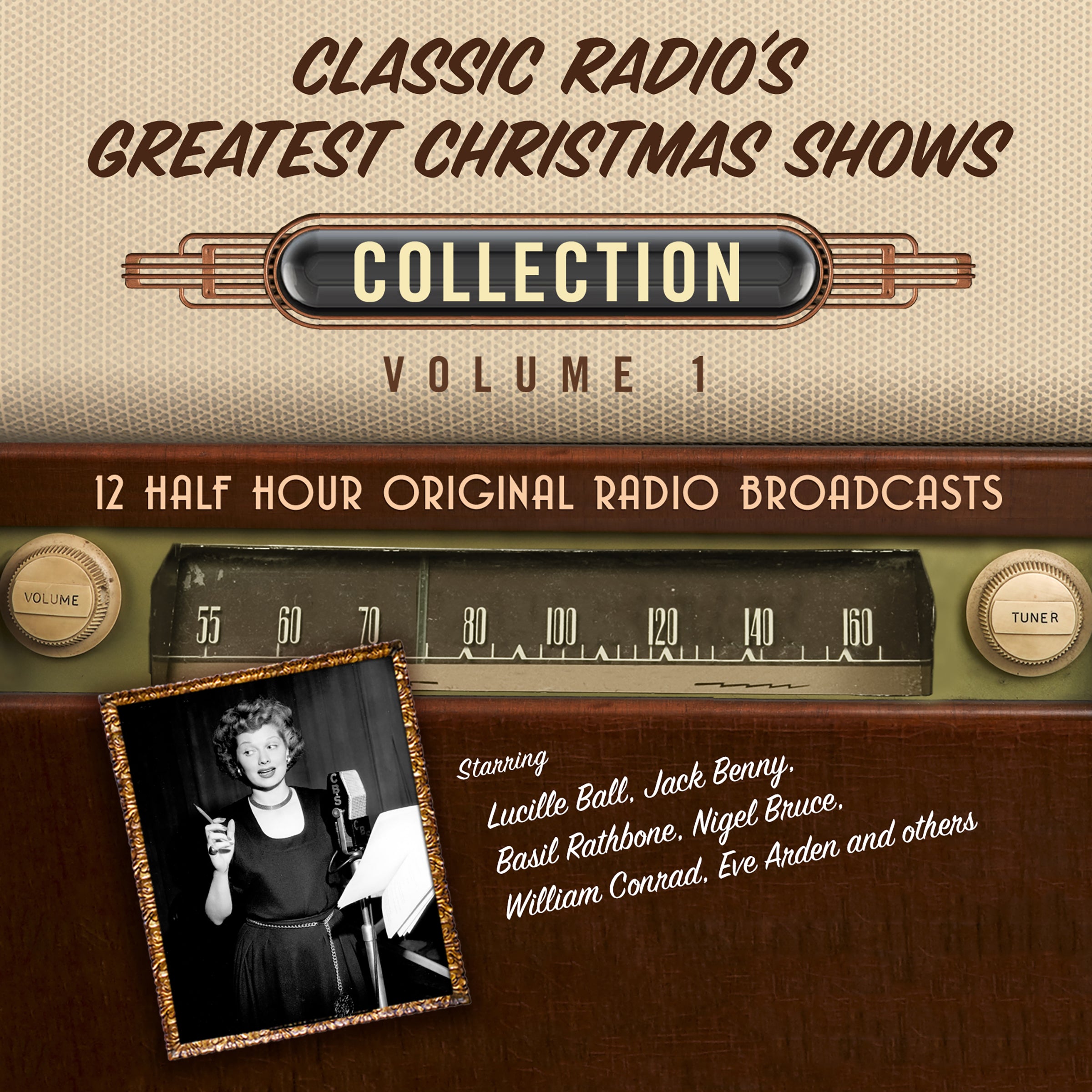 Classic Radio’s Greatest Christmas Shows, Collection 1