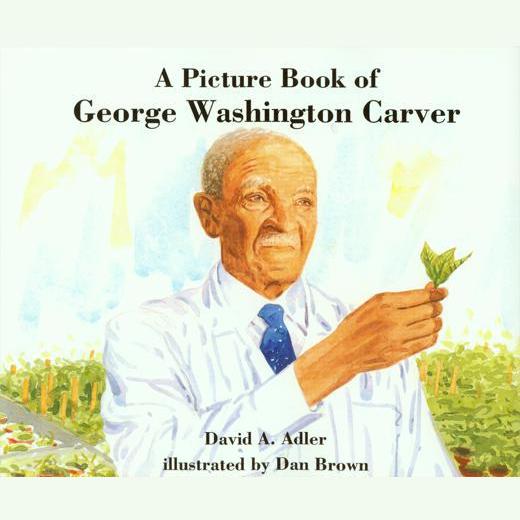 A Picture Book of George Washington Carver