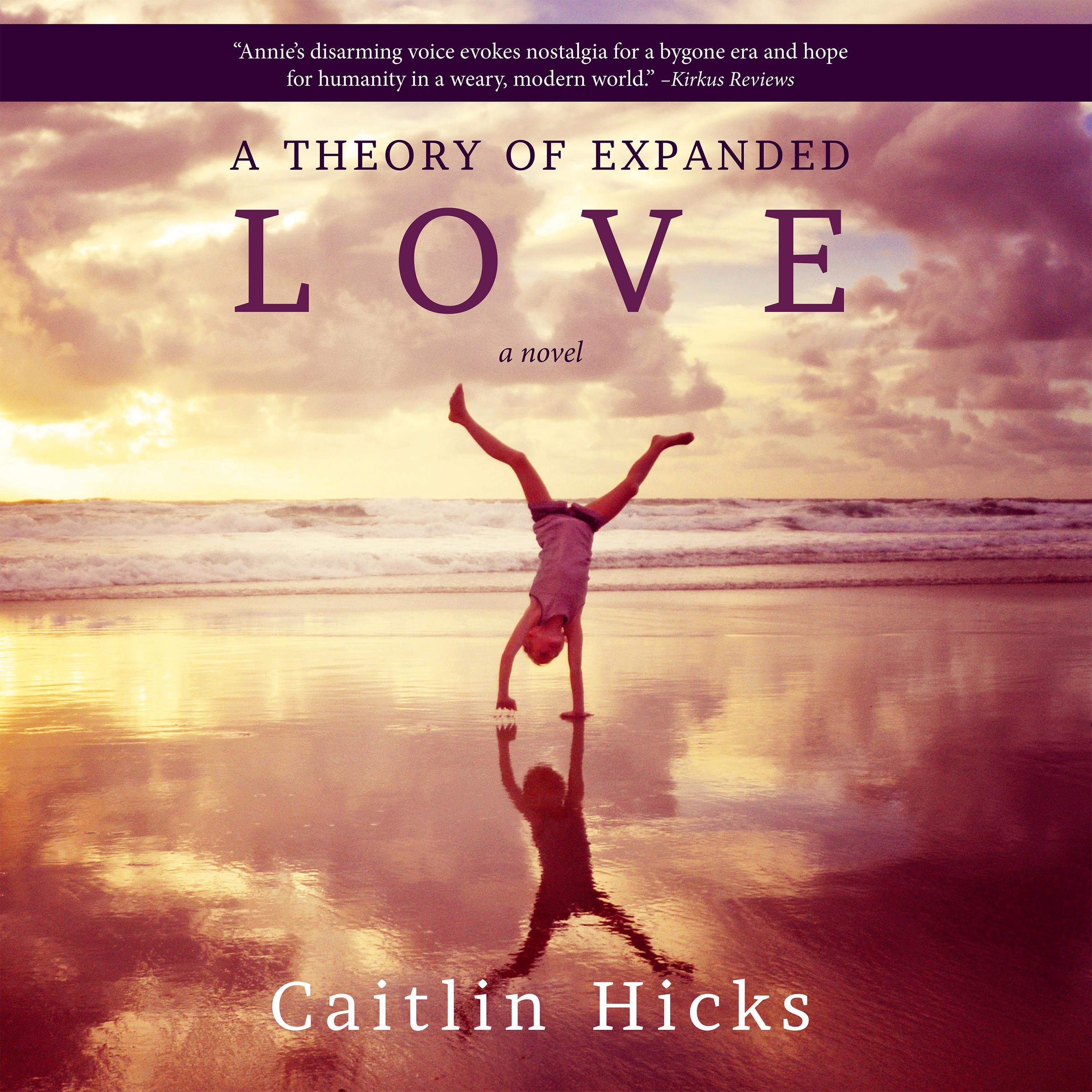 A THEORY OF EXPANDED LOVE