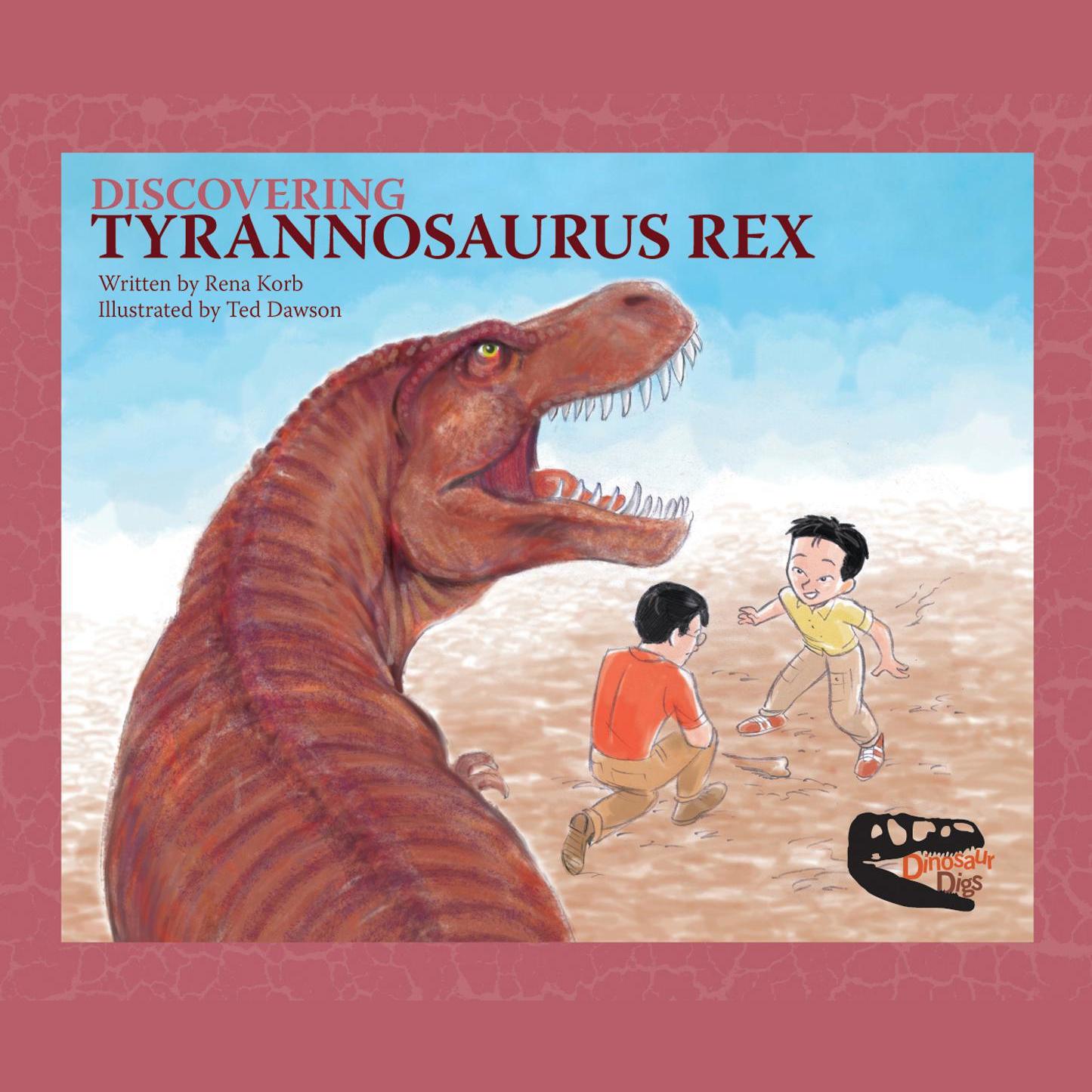 Discovering Tyrannosaurus Rex
