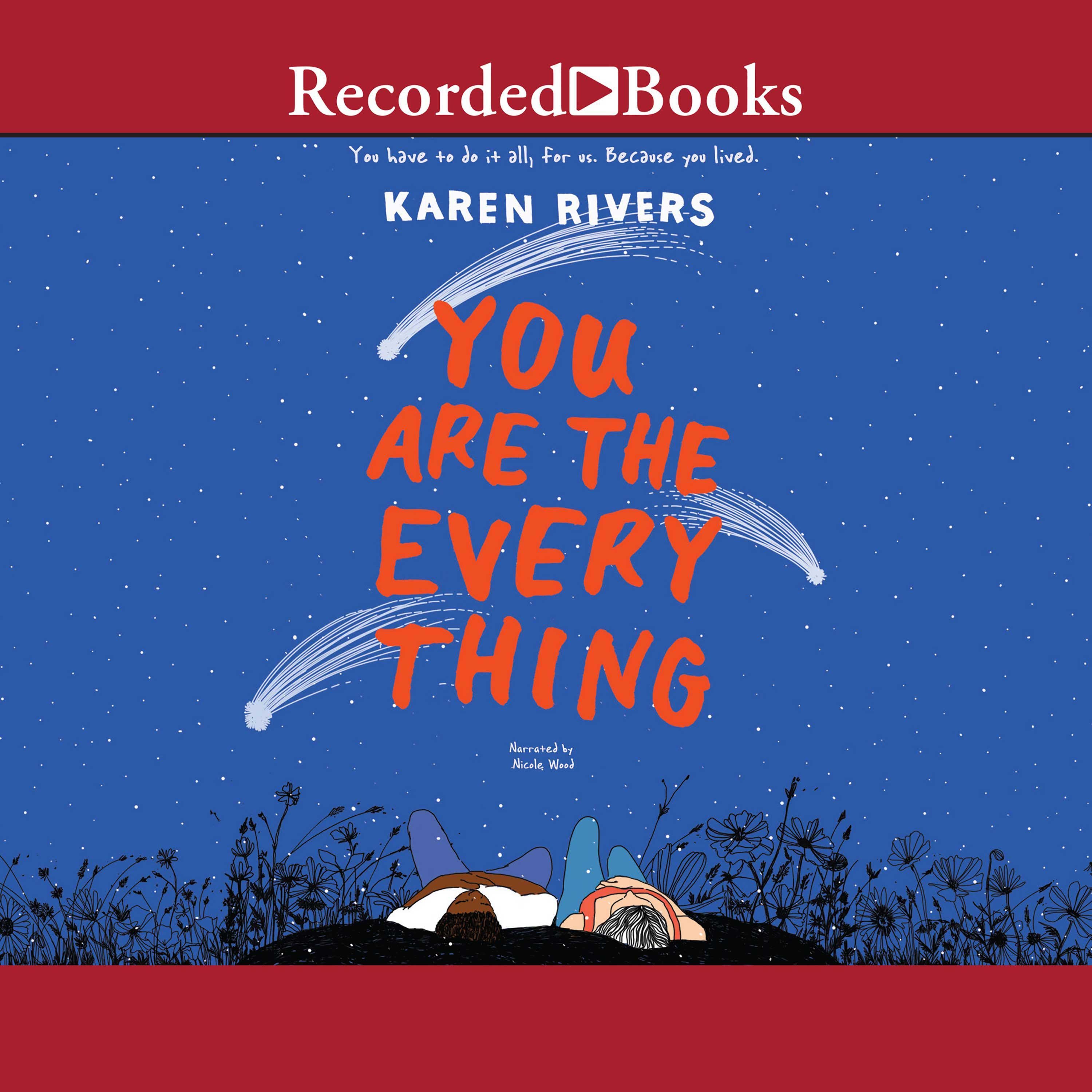 You Are the Everything